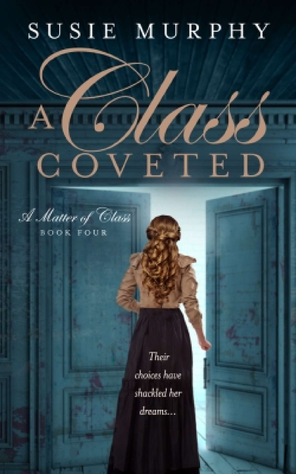 A Class Coveted - A Matter of Class 4