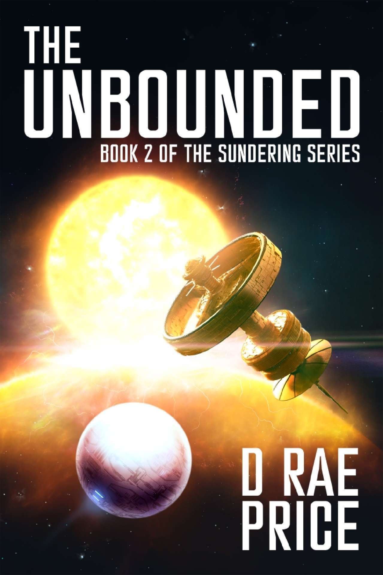 The Unbounded - The Sundering Series 2