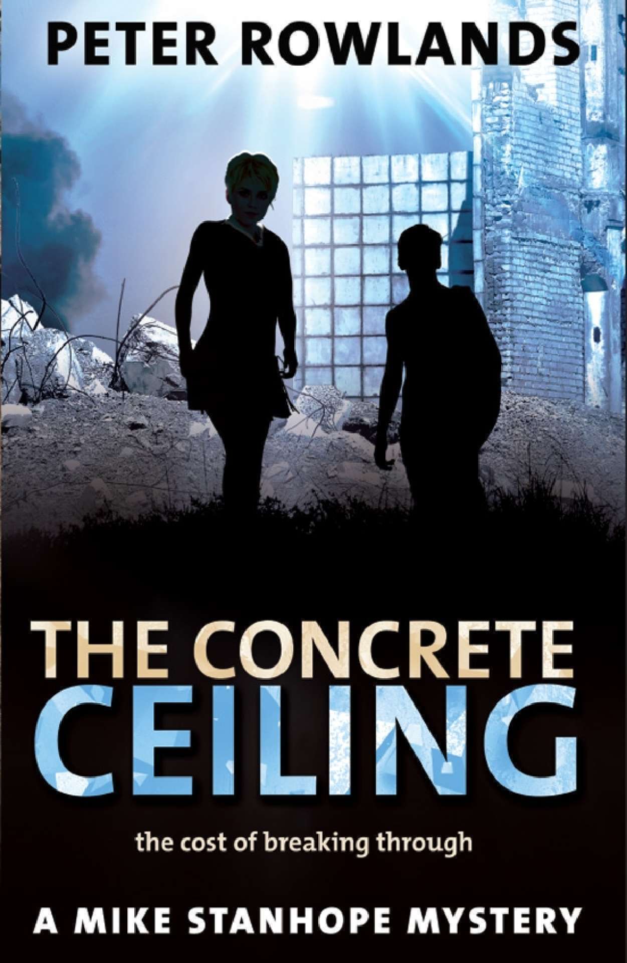 The Concrete Ceiling - Mike Stanhope Mysteries 4