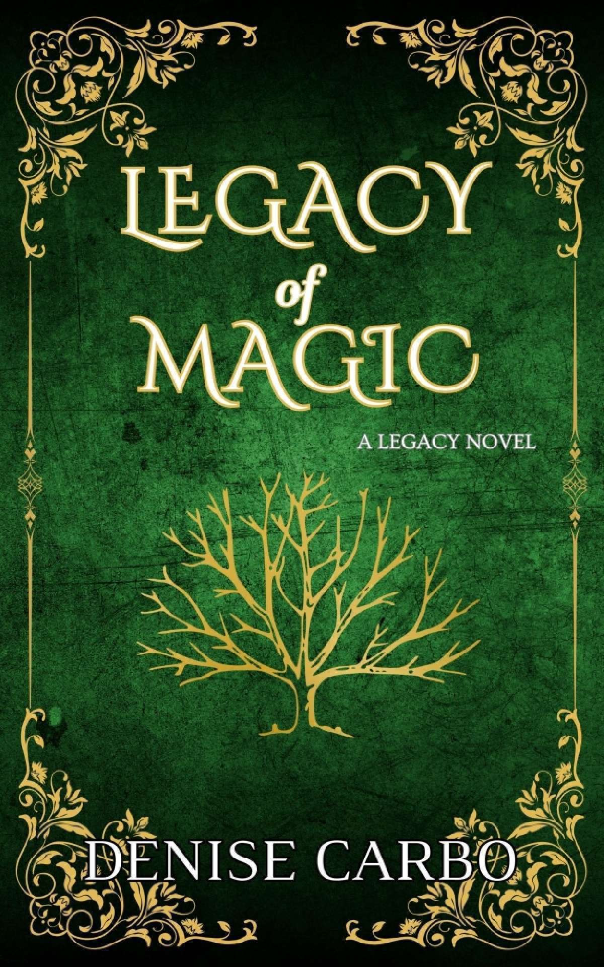 Legacy of Magic - Legacy 1