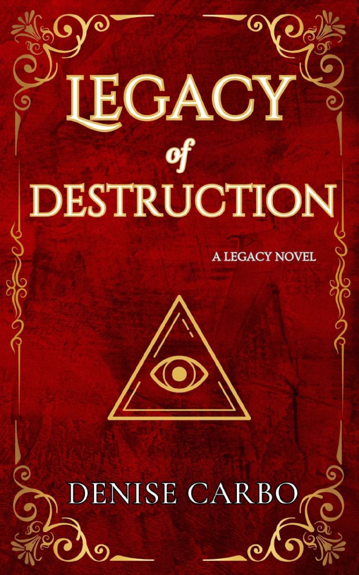 Legacy of Destruction - Legacy 2