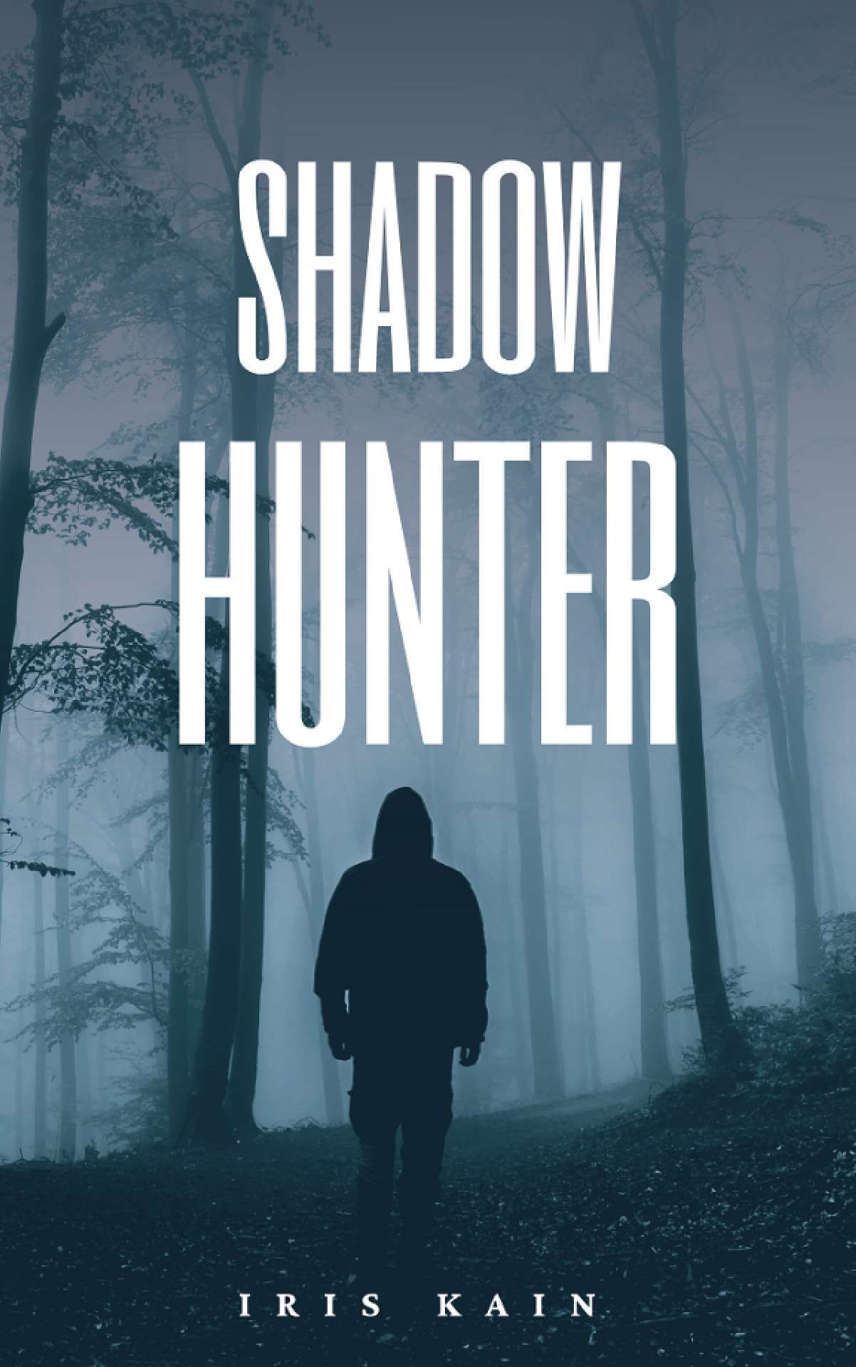 Shadow Hunter Shadow Hunter
