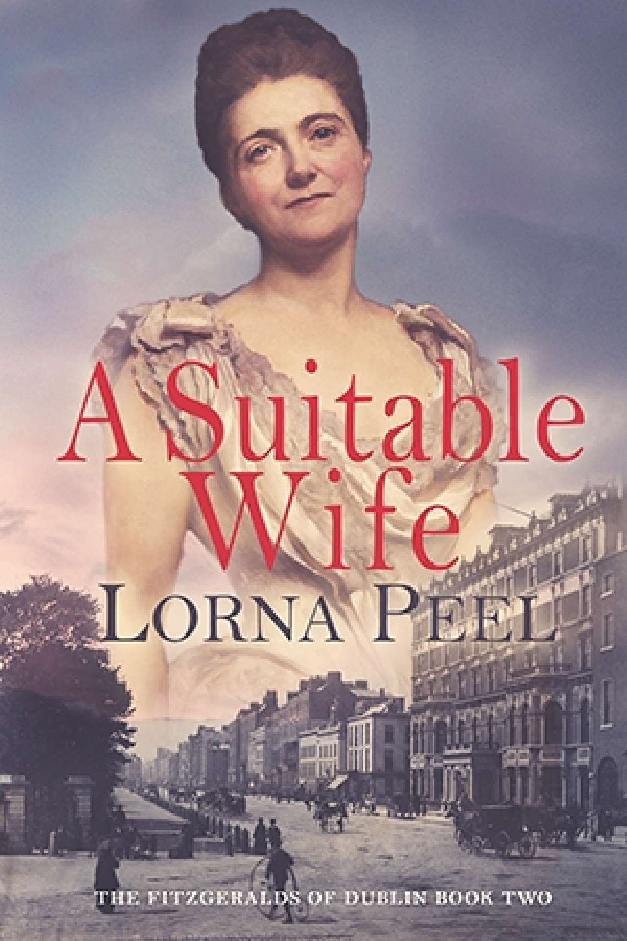 A Suitable Wife - The Fitzgeralds of Dublin Series 2