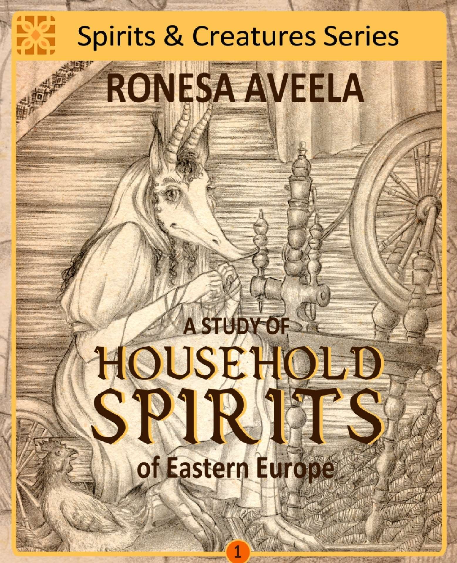 A Study of Household Spirits of Eastern Europe - Spirits & Creatures 1
