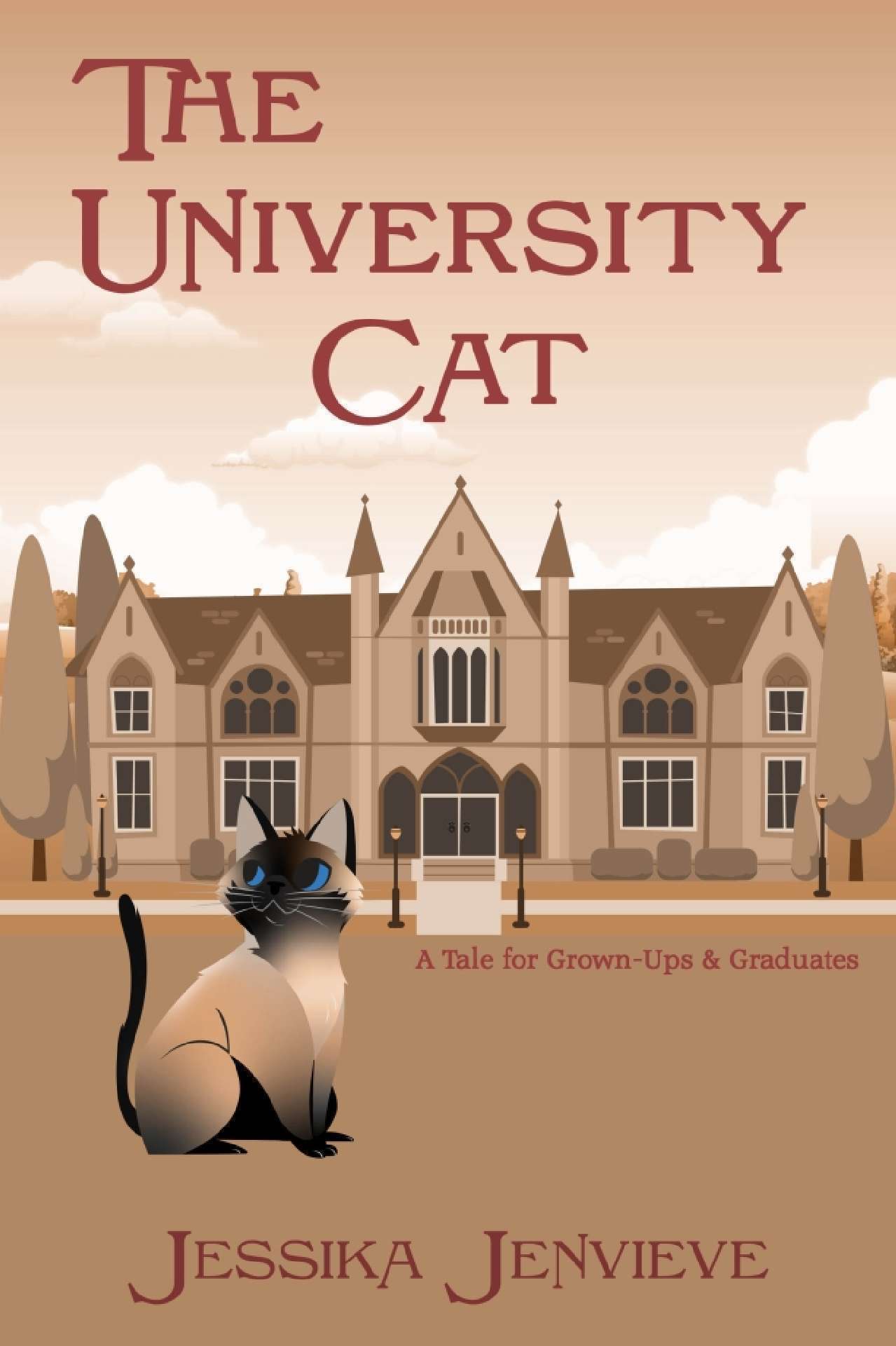 The University Cat: A Tale for Grown Ups and Graduates - The CyberCat Series 1