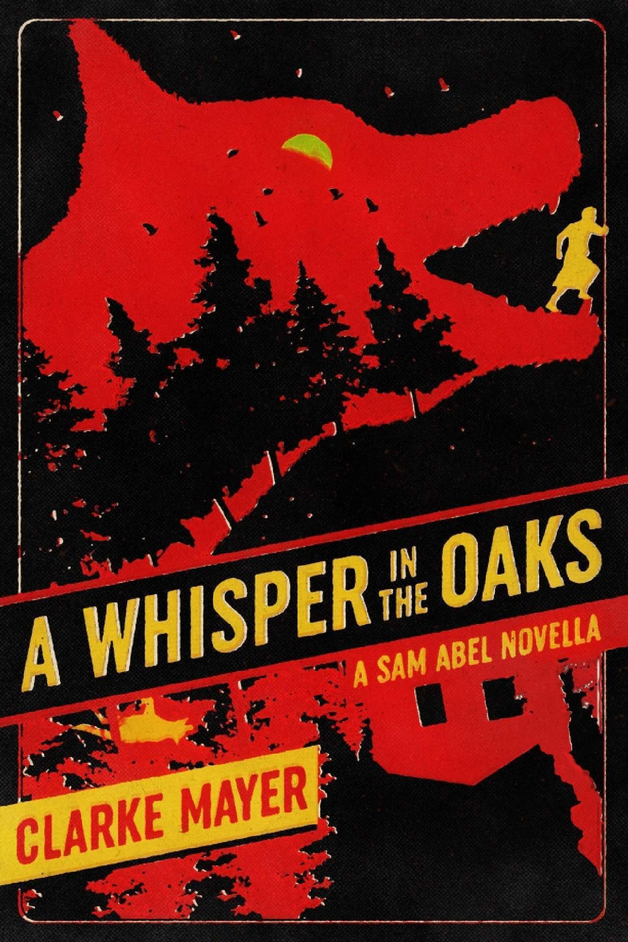 A Whisper in the Oaks: A Sam Abel Novella (Whispers and Shadows Spy Series) - The Whispers and Shadow Series