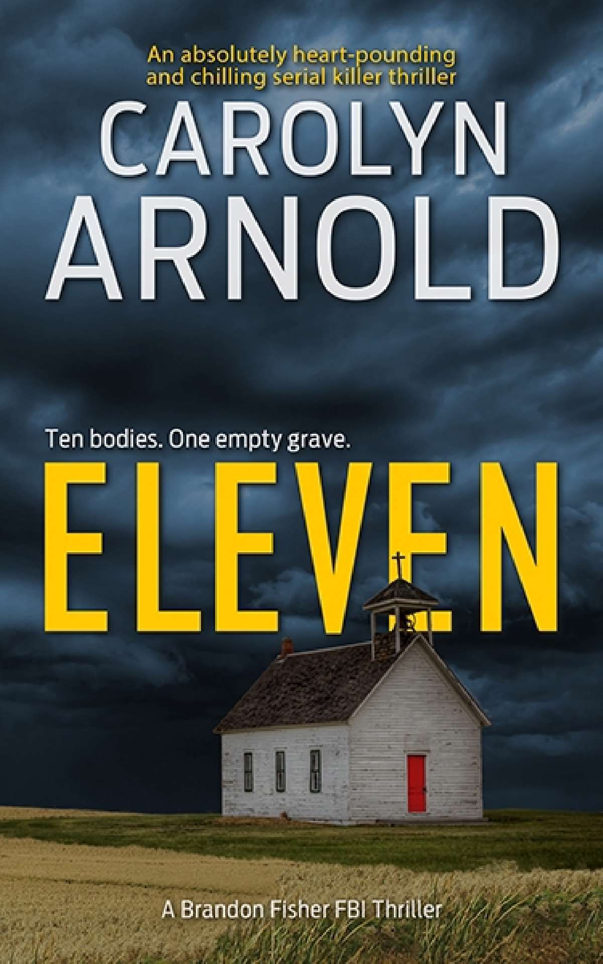 Eleven - Brandon Fisher FBI Series 1