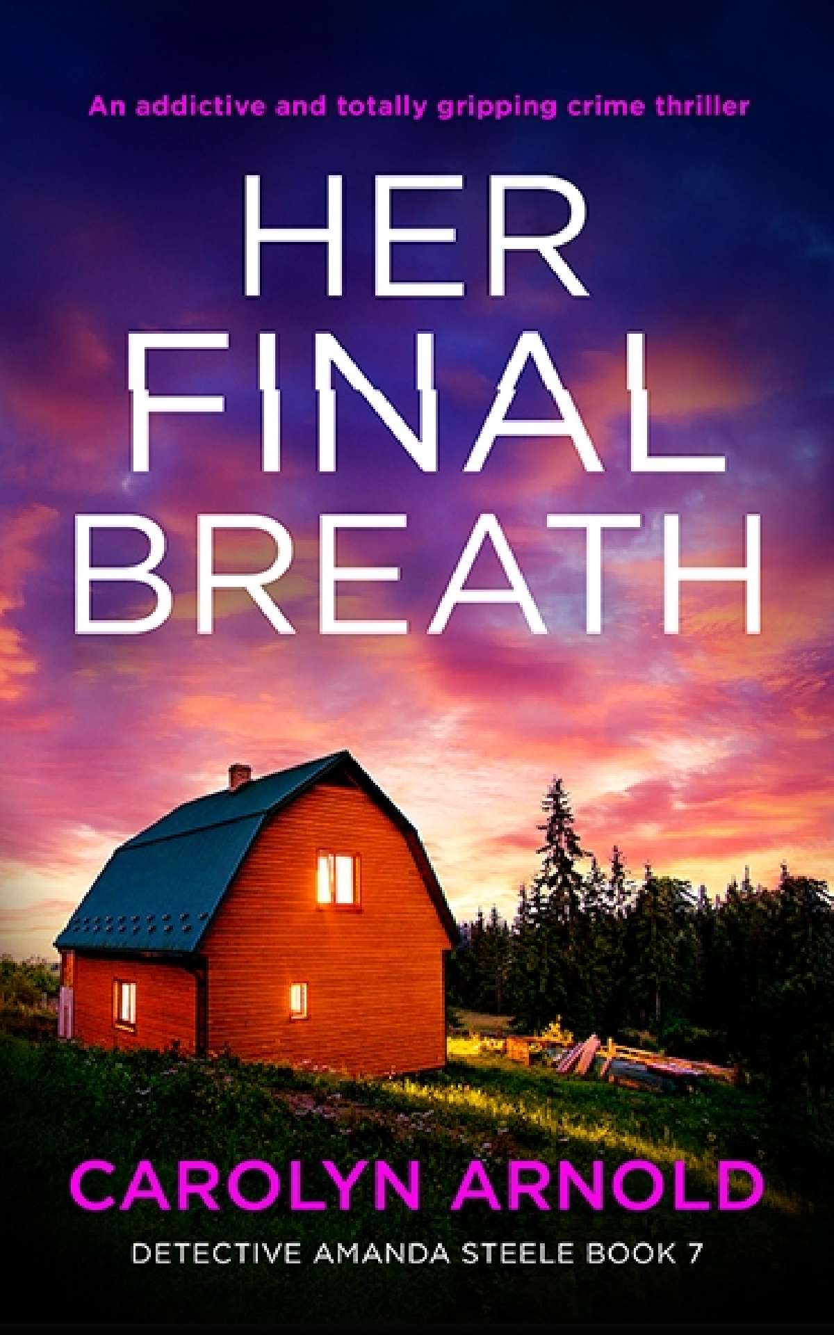 Her Final Breath - Detective Amanda Steele Series 7