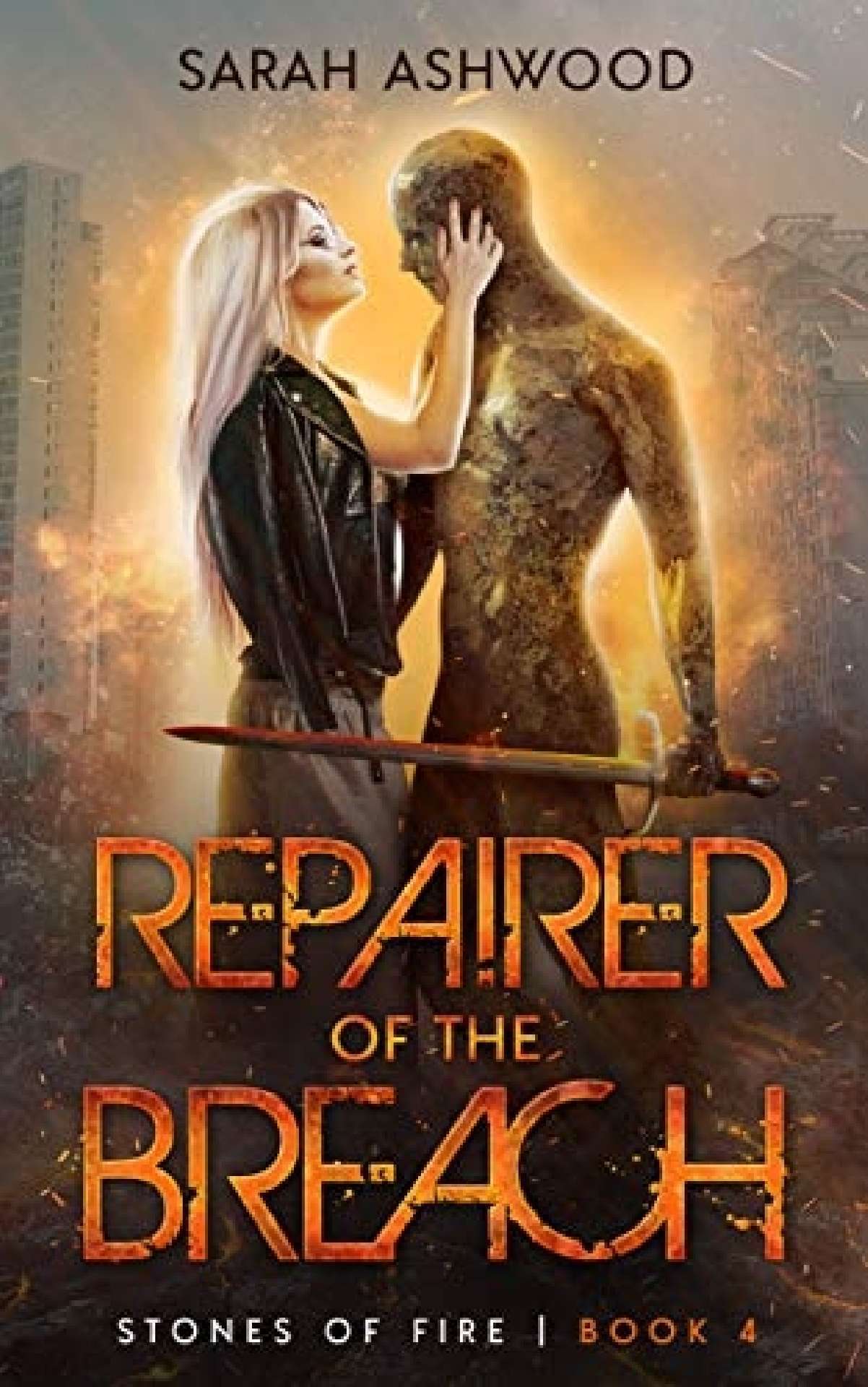 Repairer of the Breach - The Stones of Fire series 4