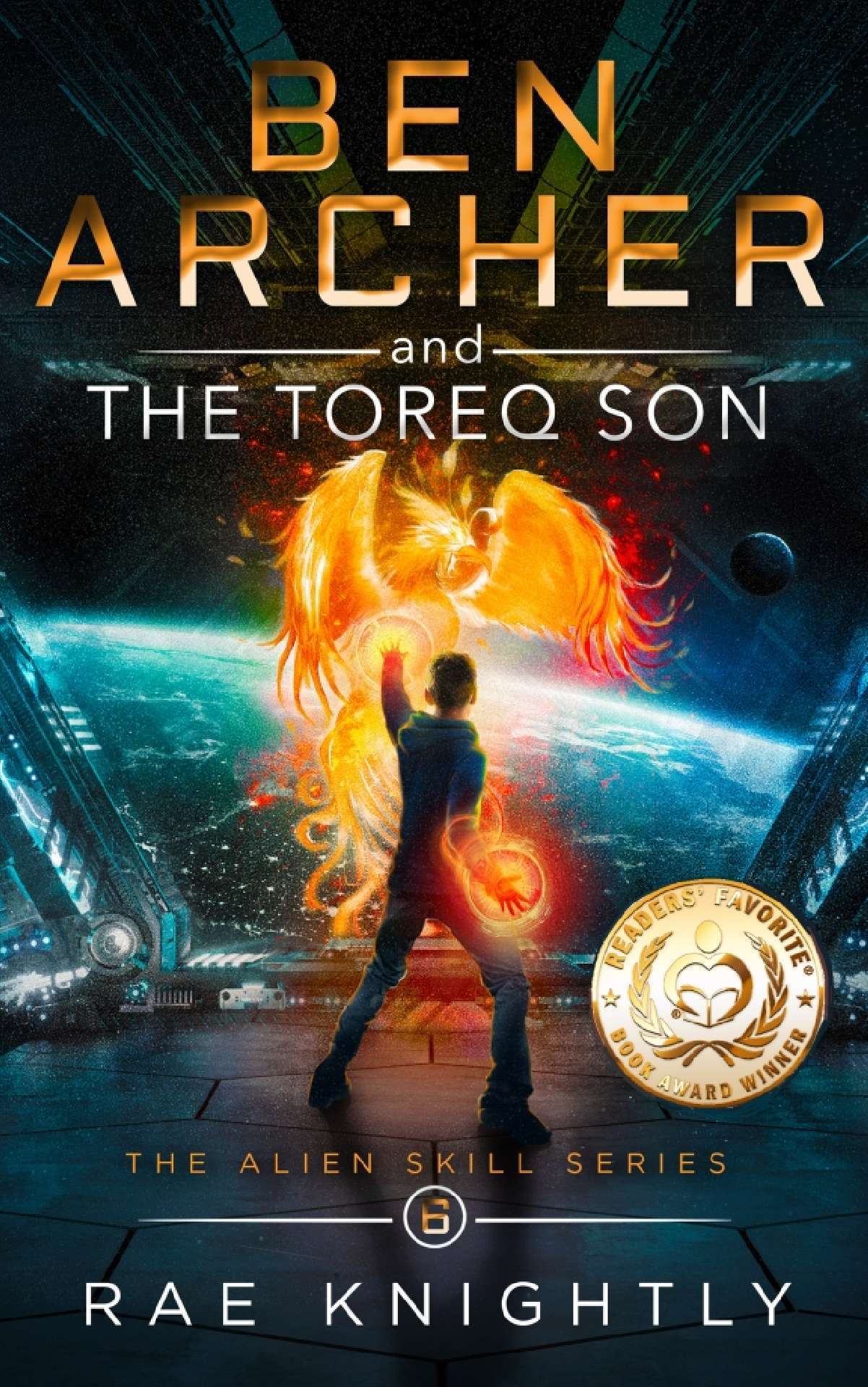 Ben Archer and the Toreq Son - The Alien Skill Series 6