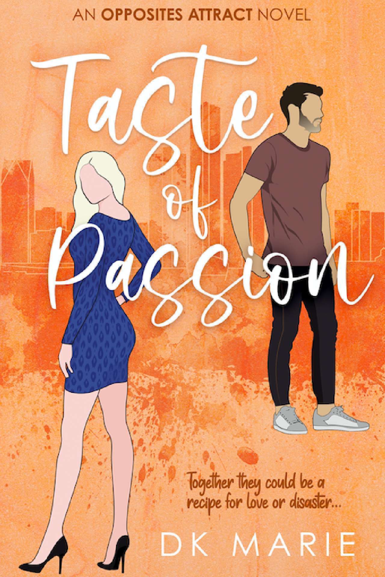 Taste of Passion - Opposites Attract 3