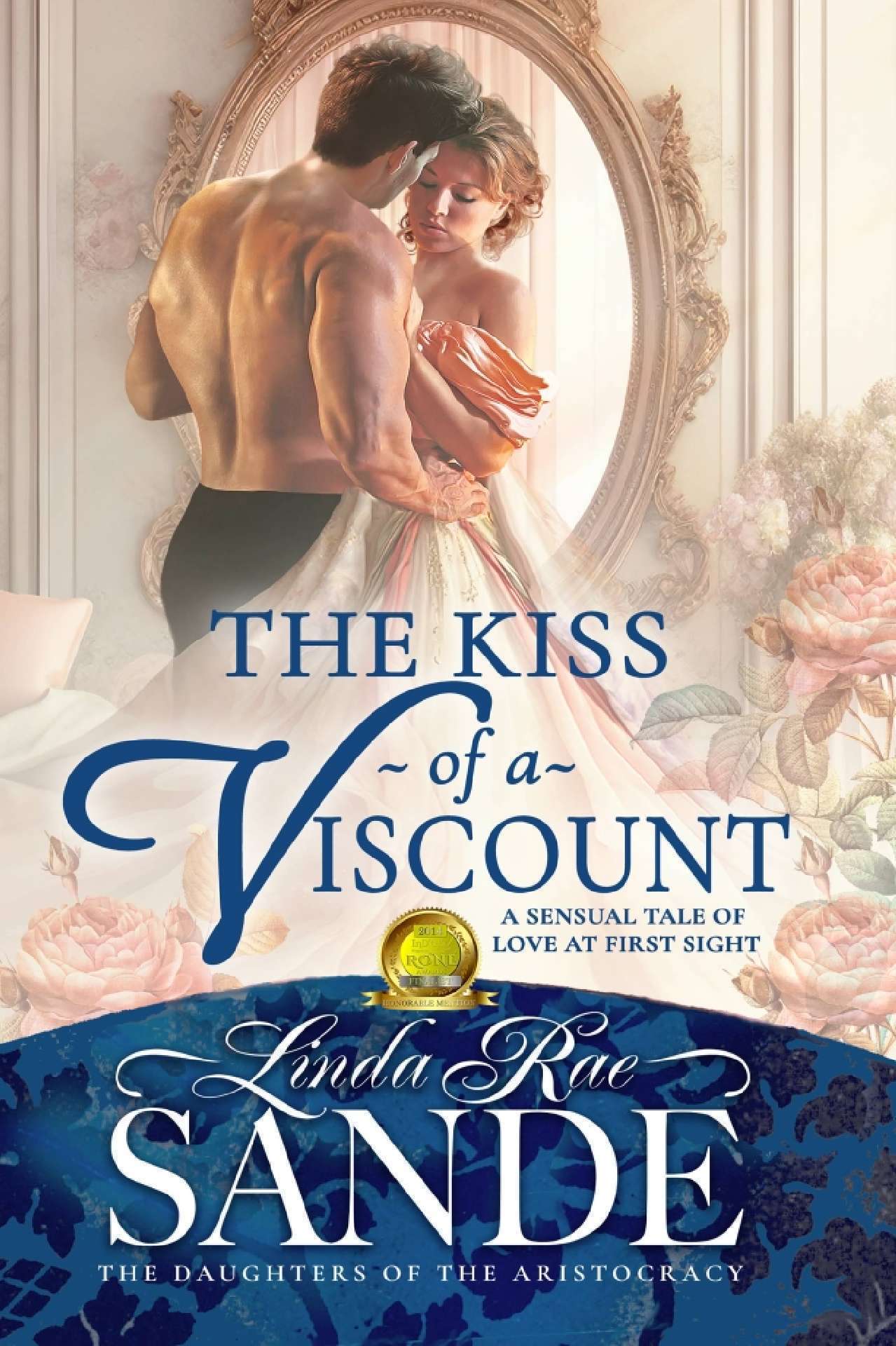 The Kiss of a Viscount - The Daughters of the Aristocracy 1