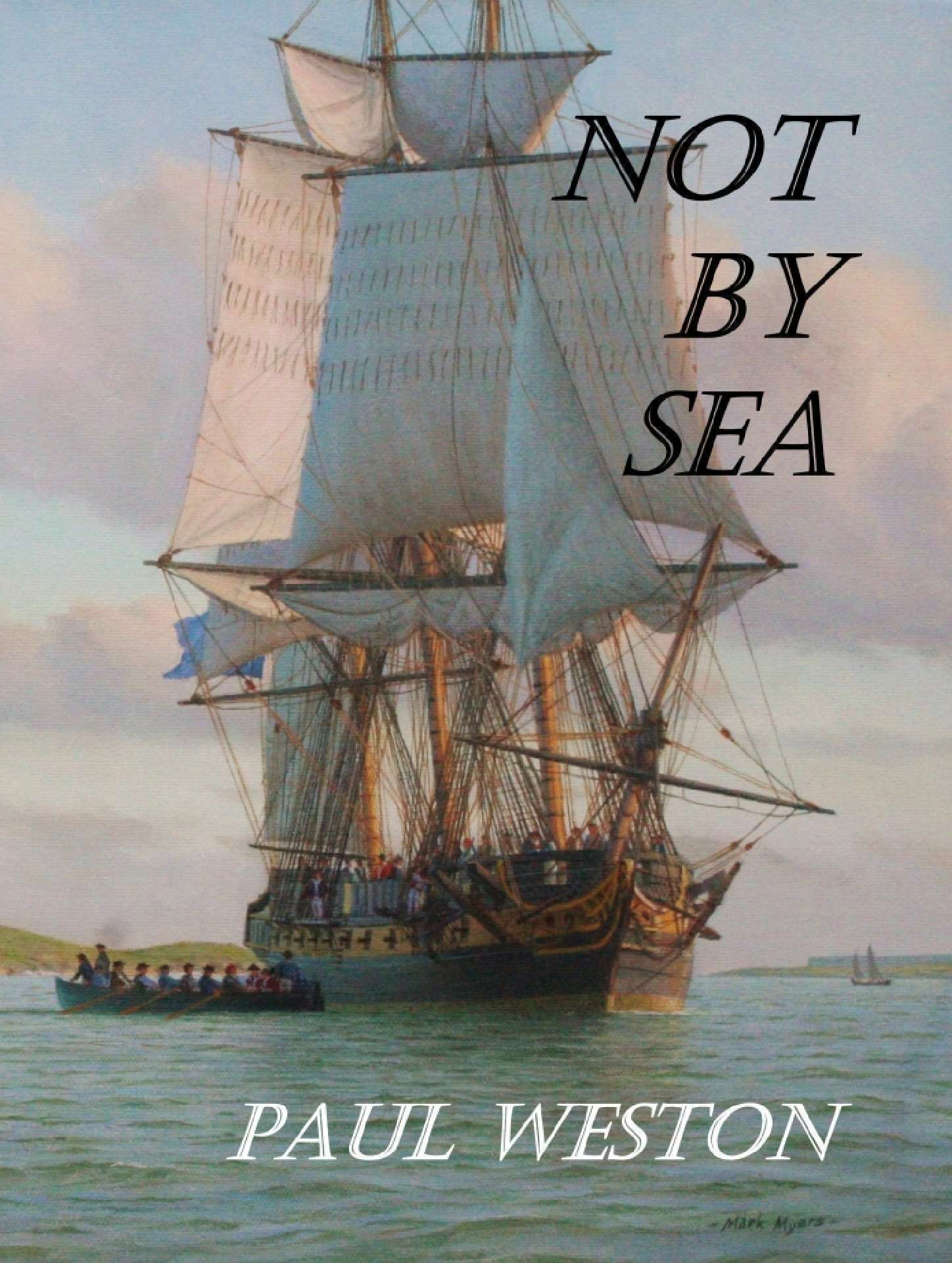 Not by Sea Not by Sea