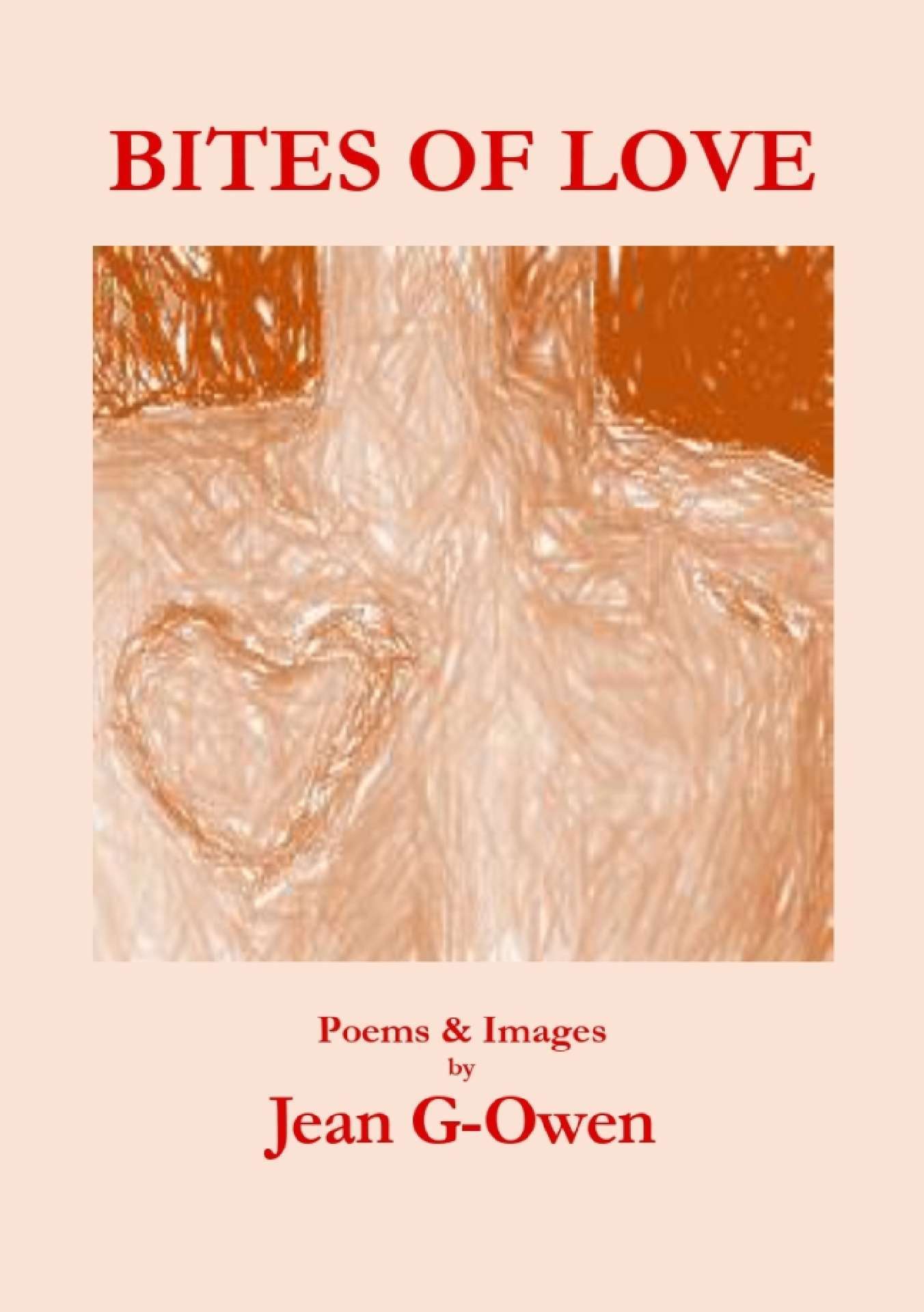 Bites of Love: Poems & Images