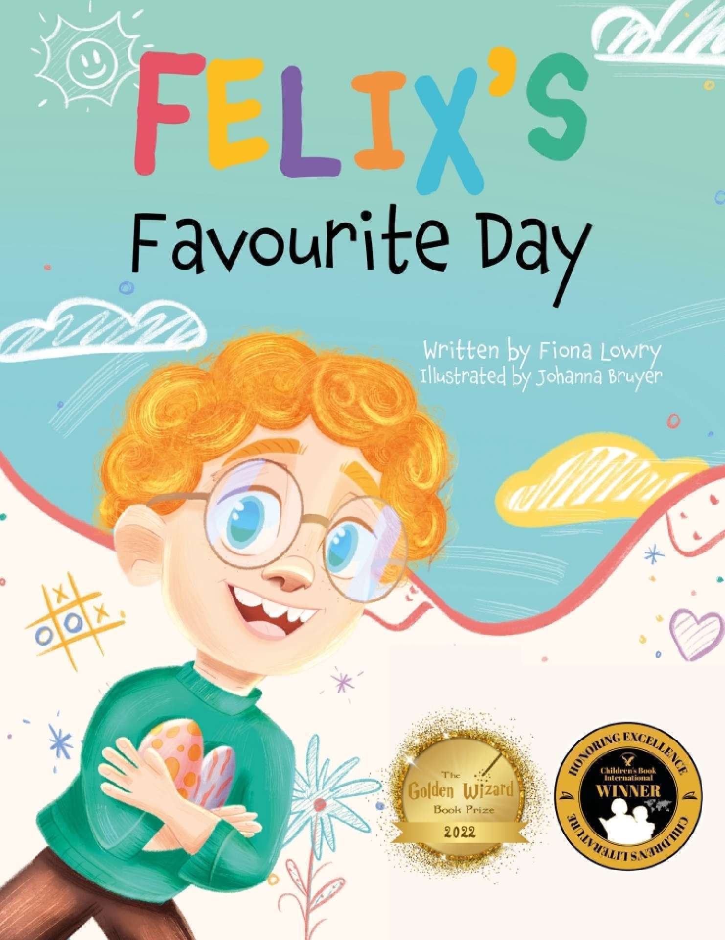 Felix's Favourite Day Felix's Favourite Day