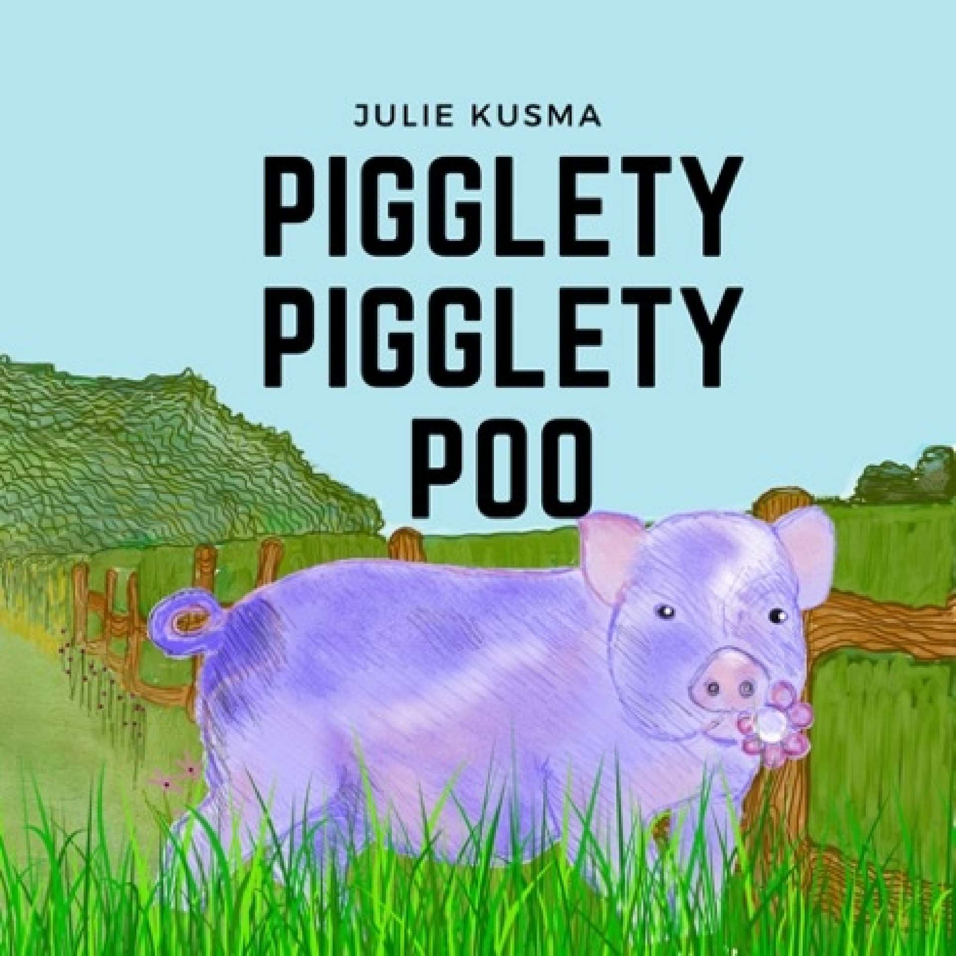 Pigglety Pigglety Poo