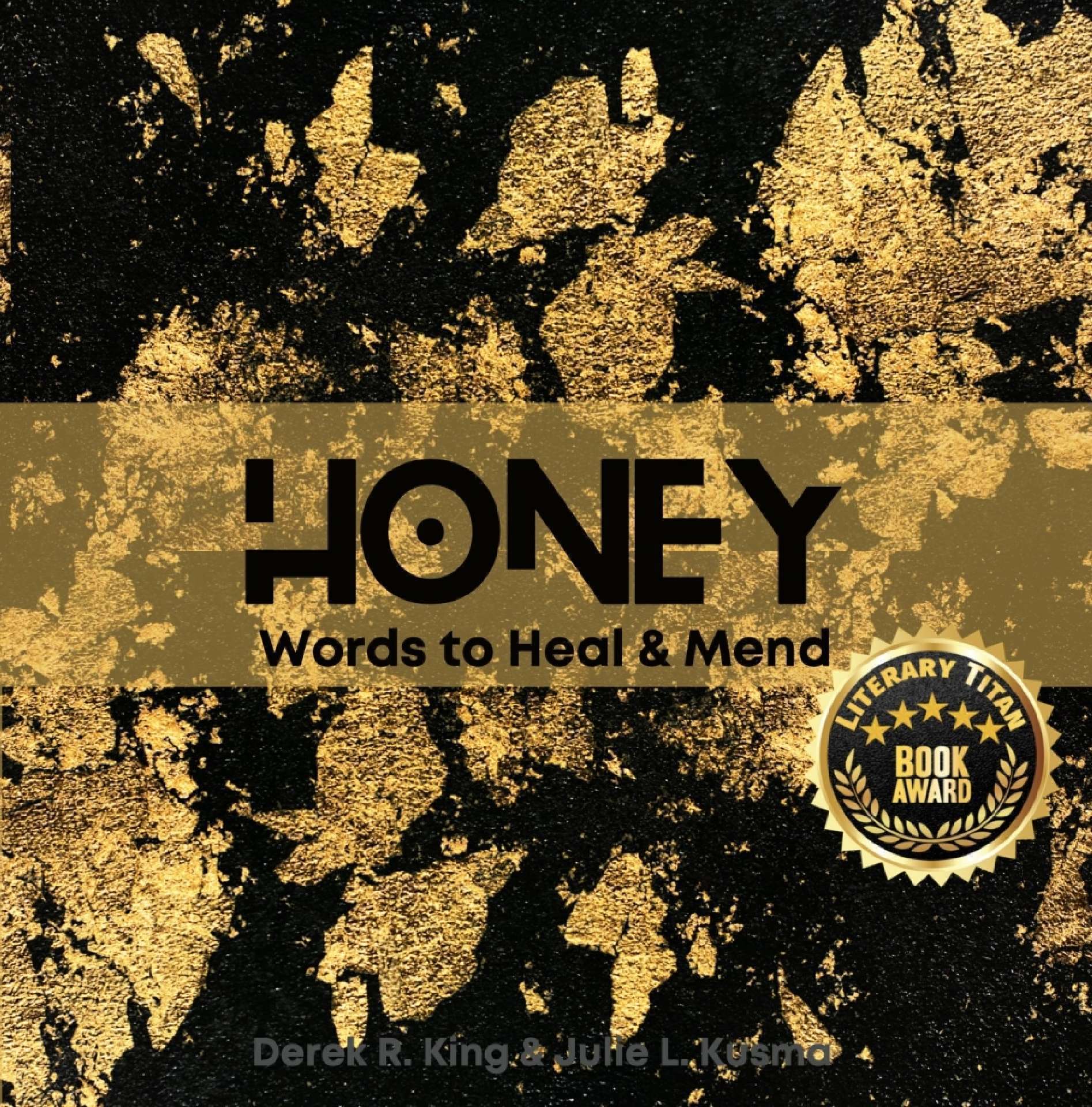 Honey: Words to Heal and Mend - Enlightenment