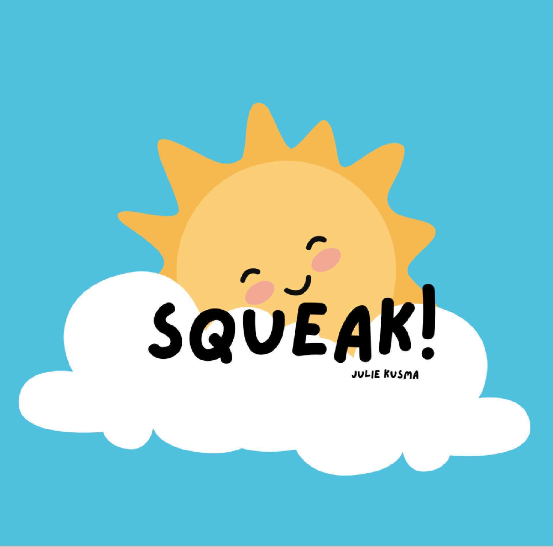 Squeak!