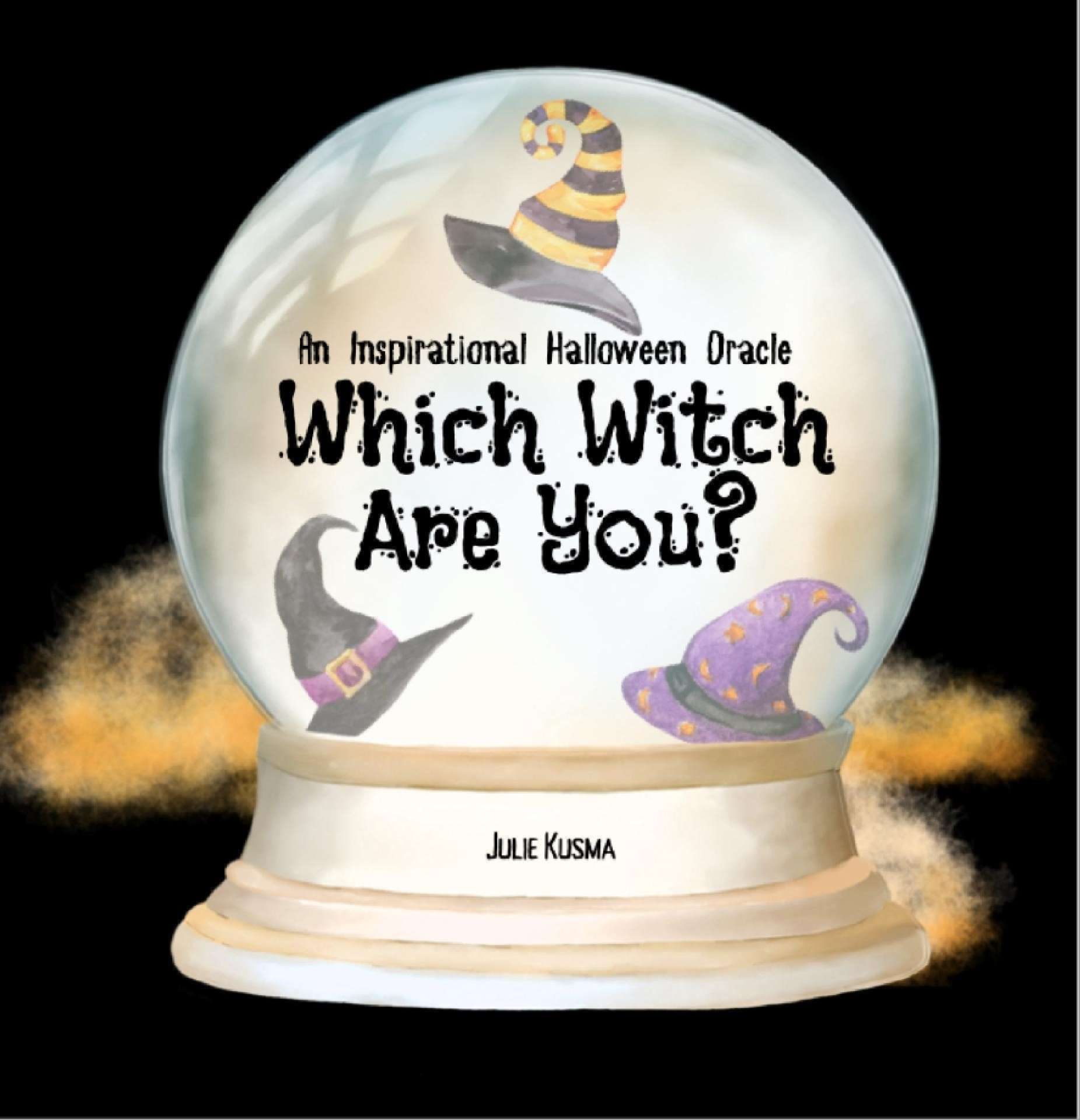 Which Witch Are You?: A Inspirational Halloween Oracle - Oracles