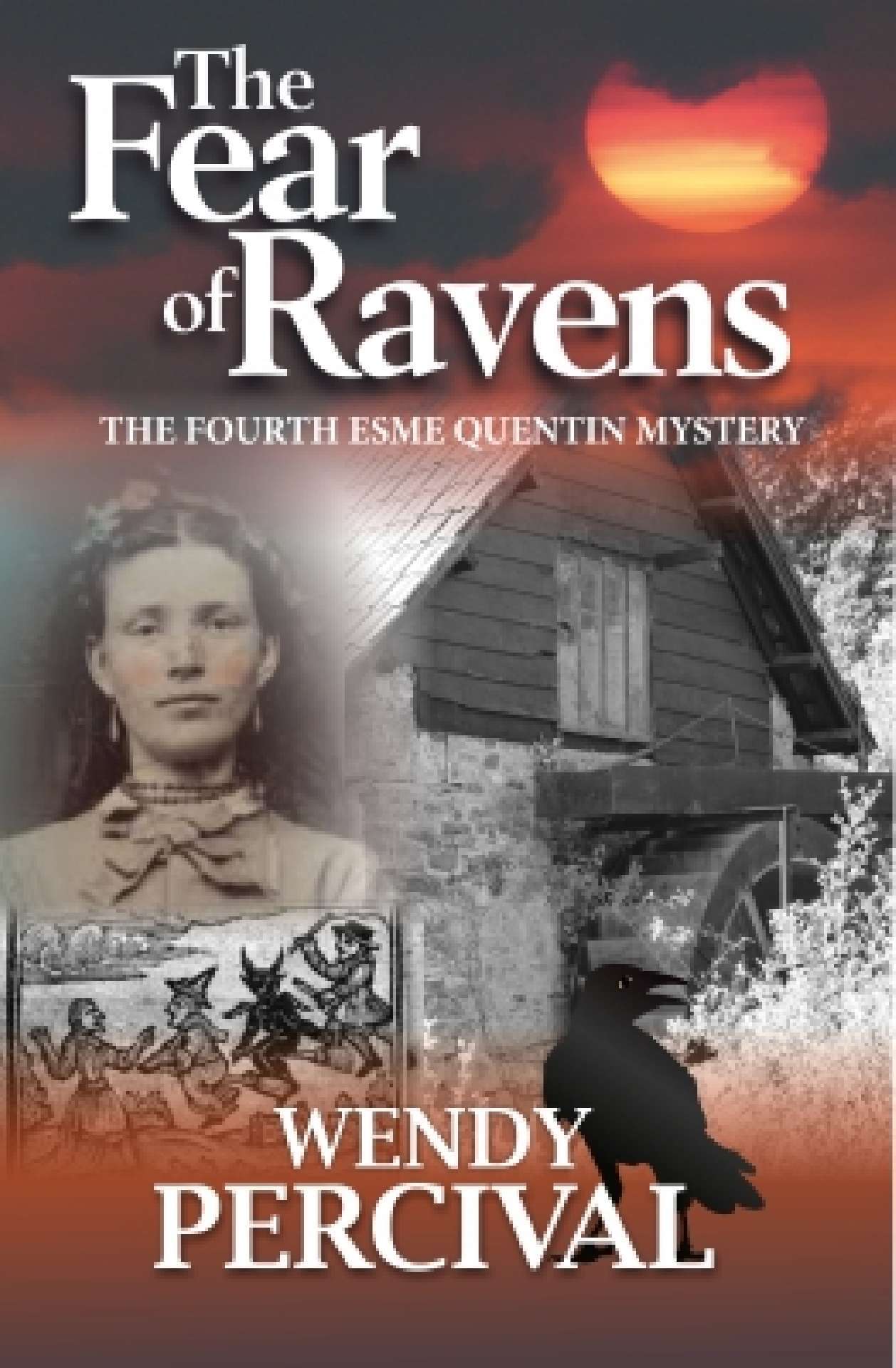 The Fear of Ravens - The Esme Quentin Mysteries 4