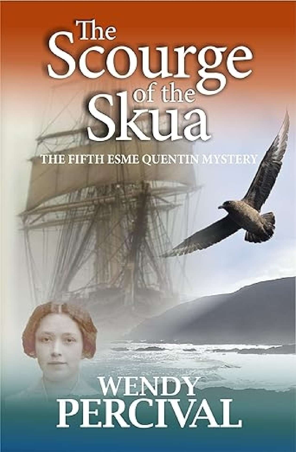 The Scourge of the Skua - The Esme Quentin Mysteries 5