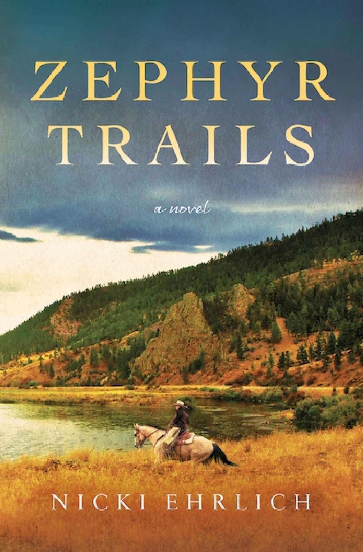 Zephyr Trails - Ellis River Trilogy 2