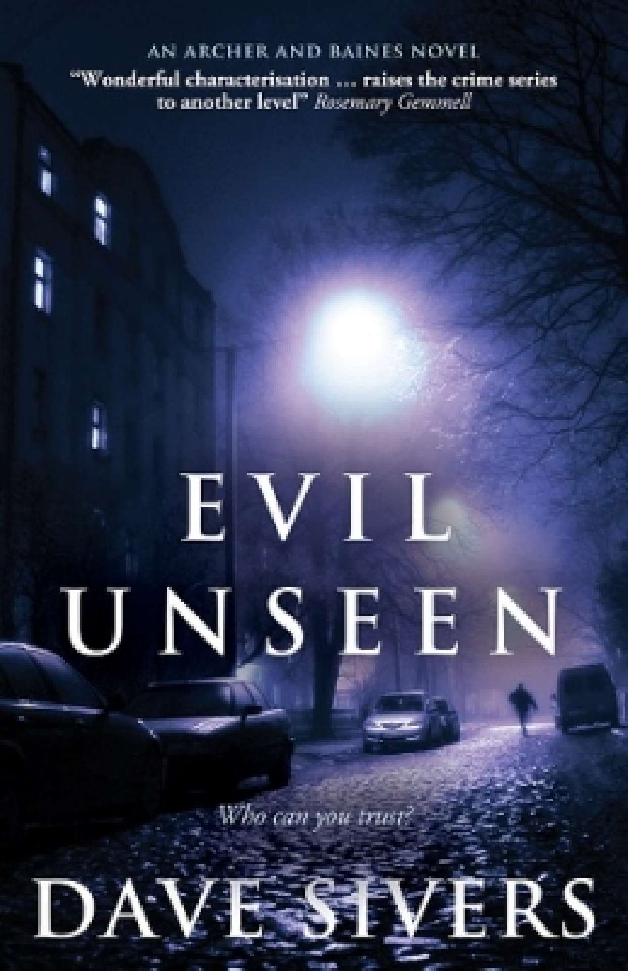 Evil Unseen (Archer and Baines Book 3) - Archer and Baines 3