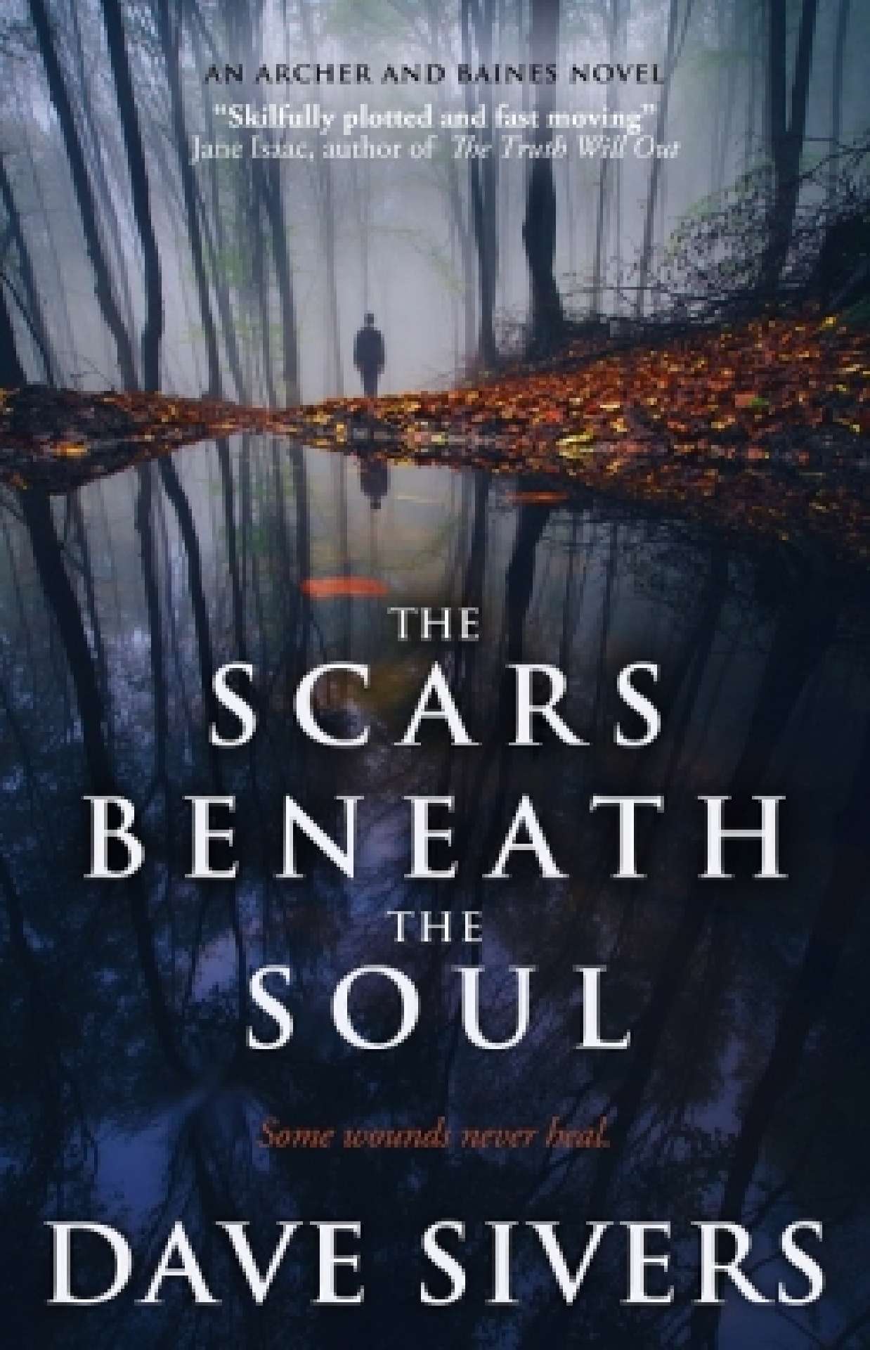The Scars Beneath the Soul (Archer and Baines Book 1) - Archer and Baines 1