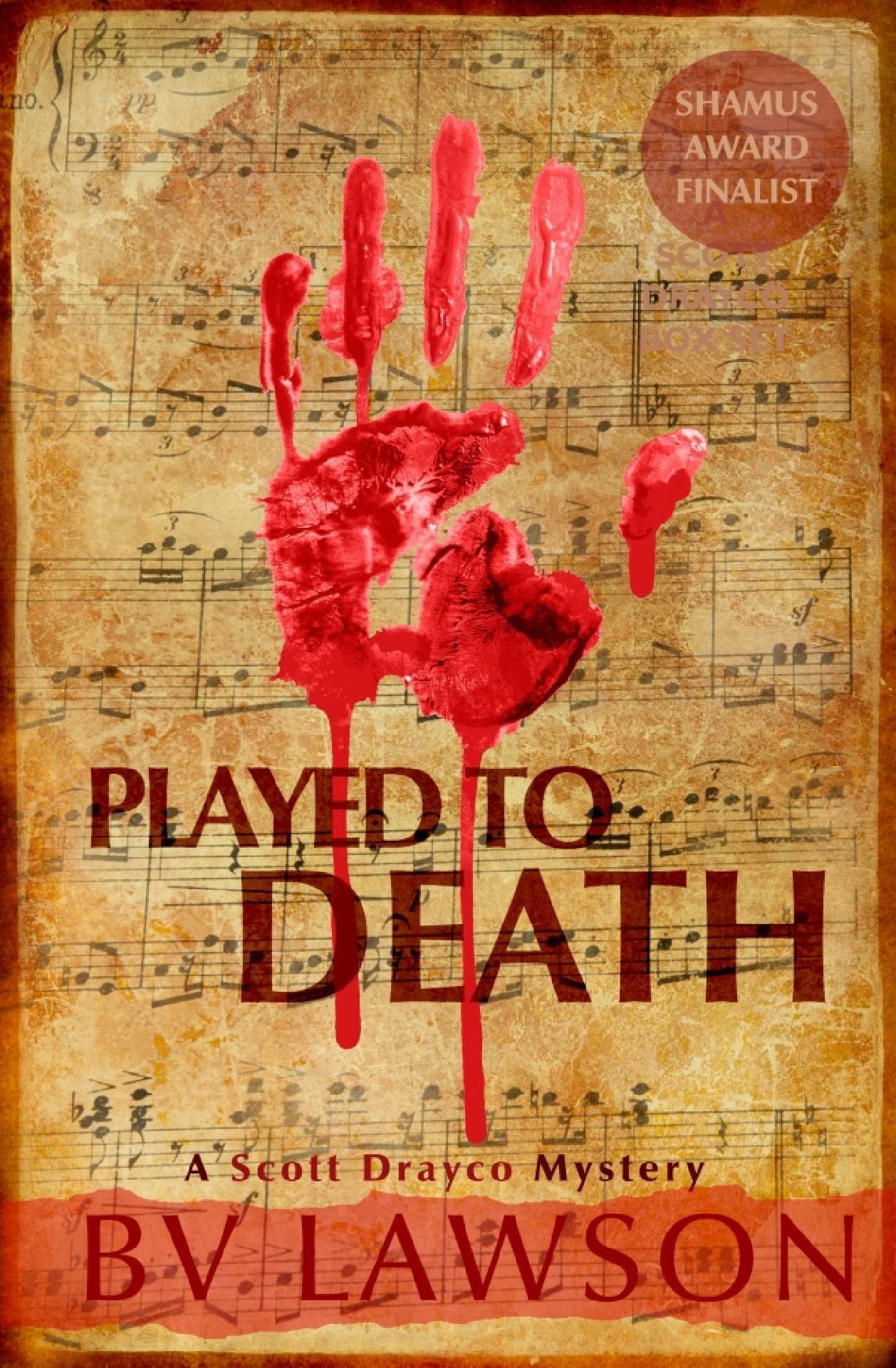 Played to Death - Scott Drayco Mystery Series 1