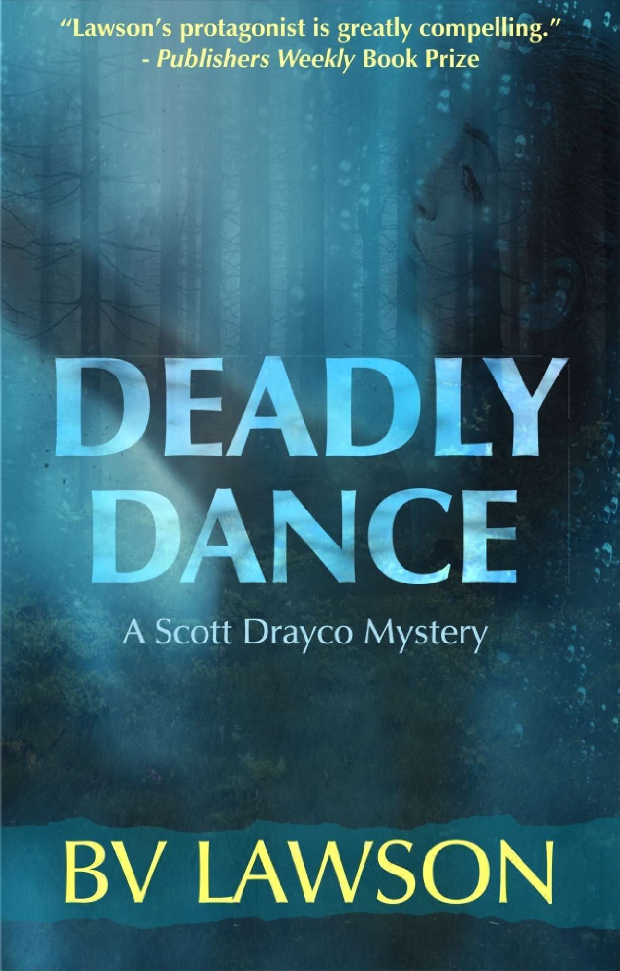 Deadly Dance - Scott Drayco Mystery Series 6