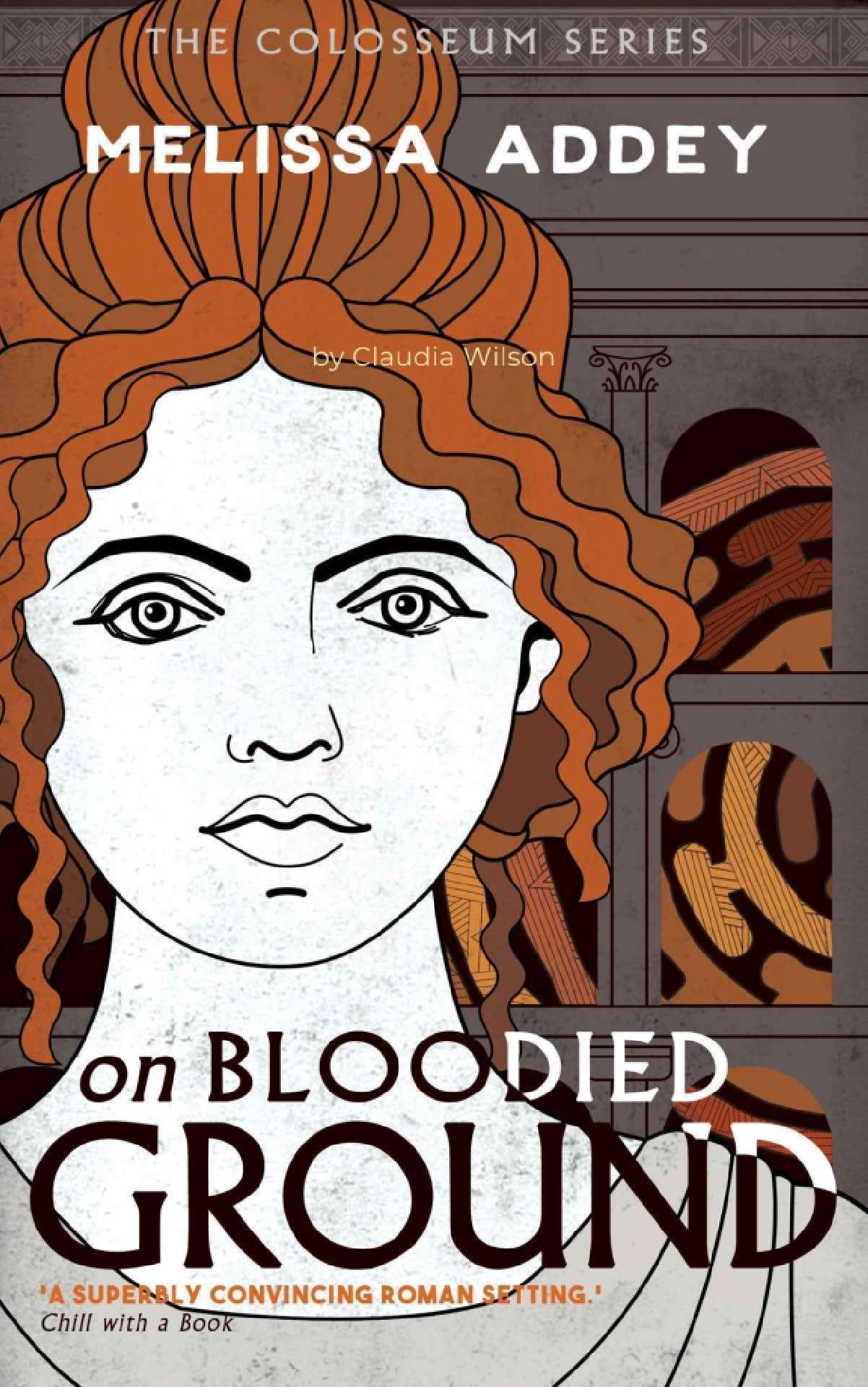 On Bloodied Ground - Colosseum series 3