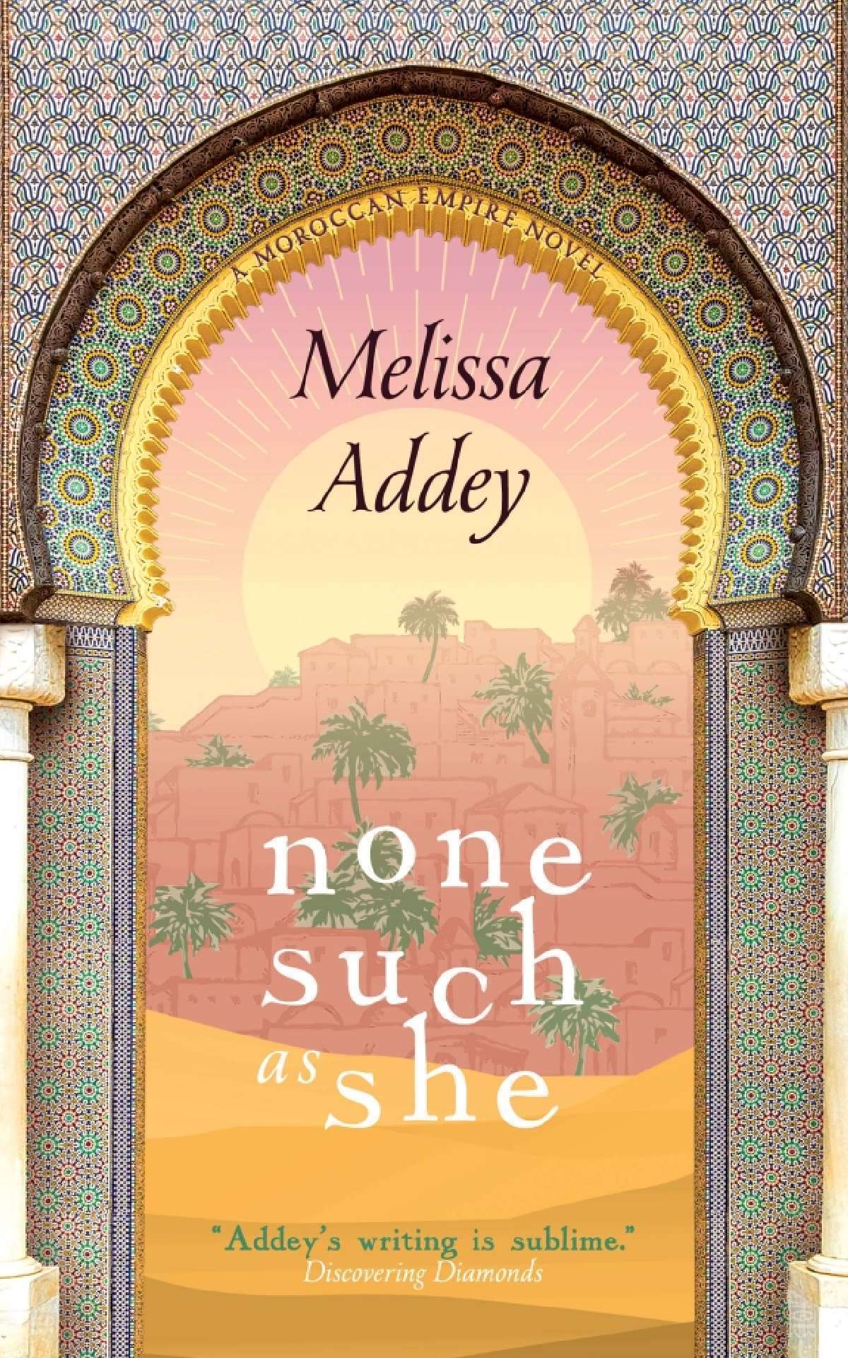None Such as She - Moroccan Empire 2