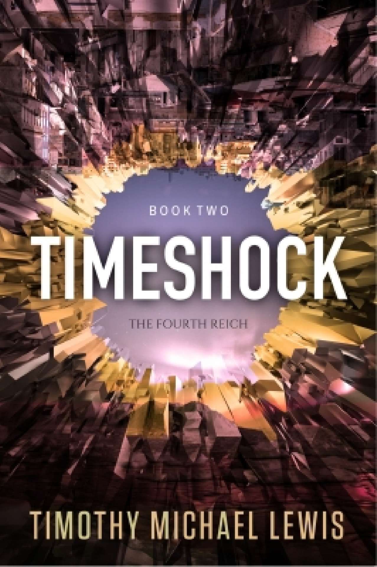 Timeshock 2: The Fourth Reich - Timeshock 2