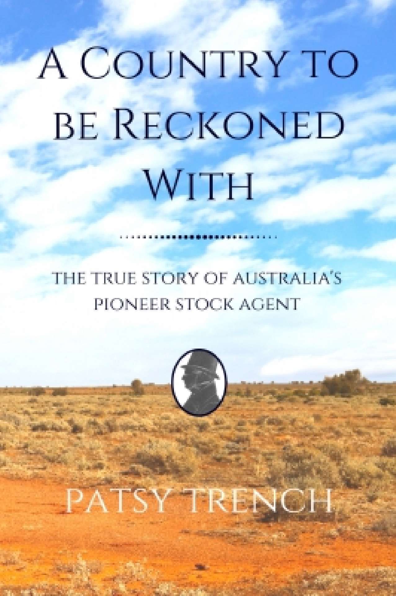 A Country To Be Reckoned With - Australia: a personal story 2