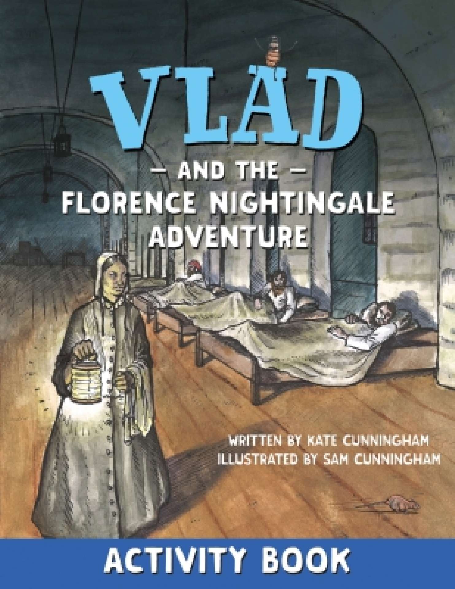 Vlad and the Florence Nightingale Adventure Activity Book - A Flea in History
