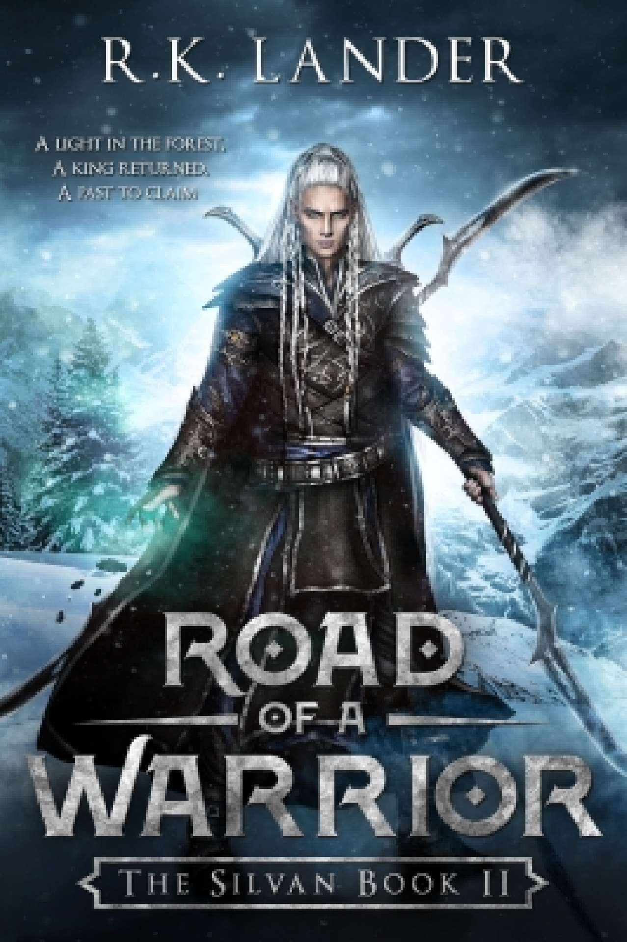Road of a Warrior - The Silvan Book 2