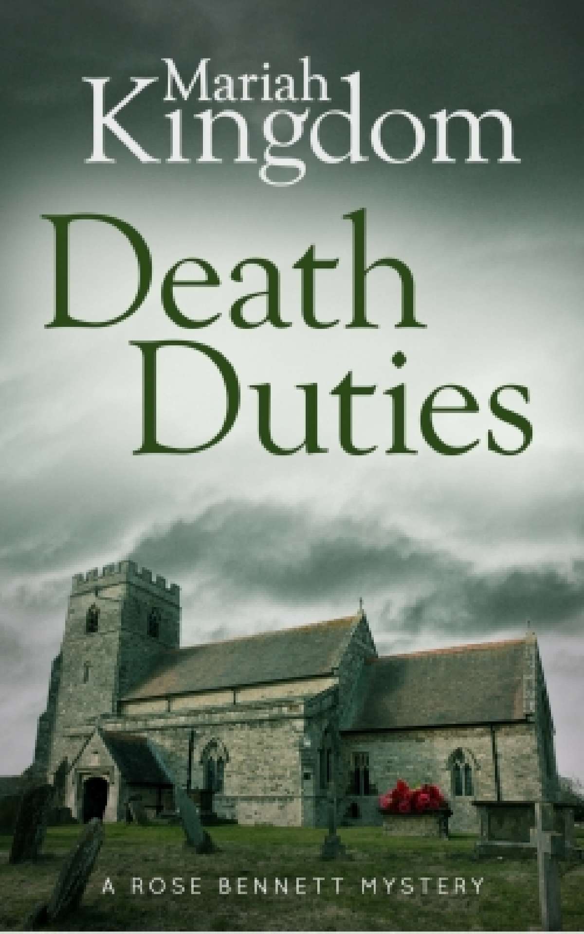 Death Duties (A Rose Bennett Mystery #3) - The Rose Bennett Mysteries 3