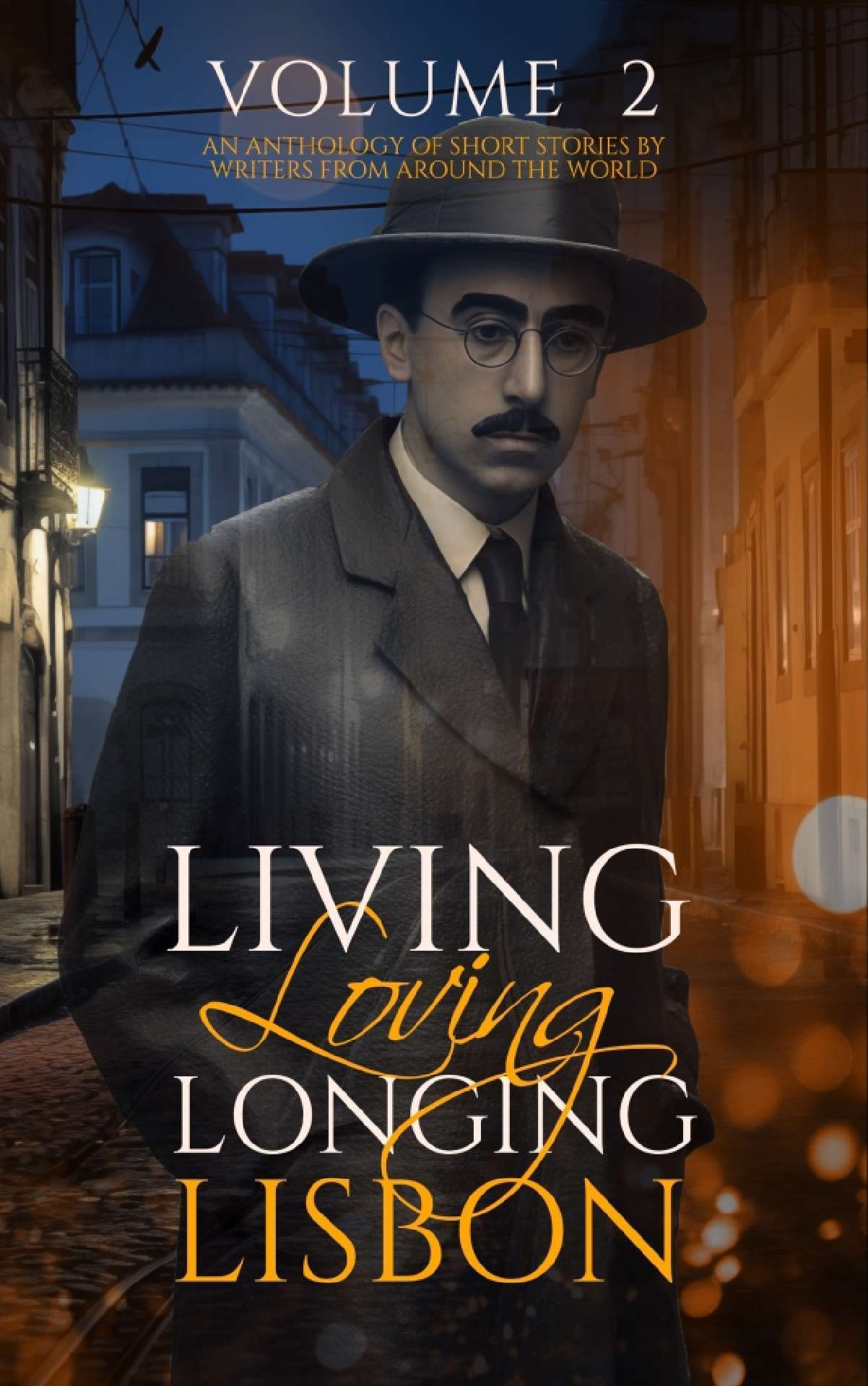 Living, Loving, Longing, Lisbon Vol 2 - Living, Loving, Longing, Lisbon 2