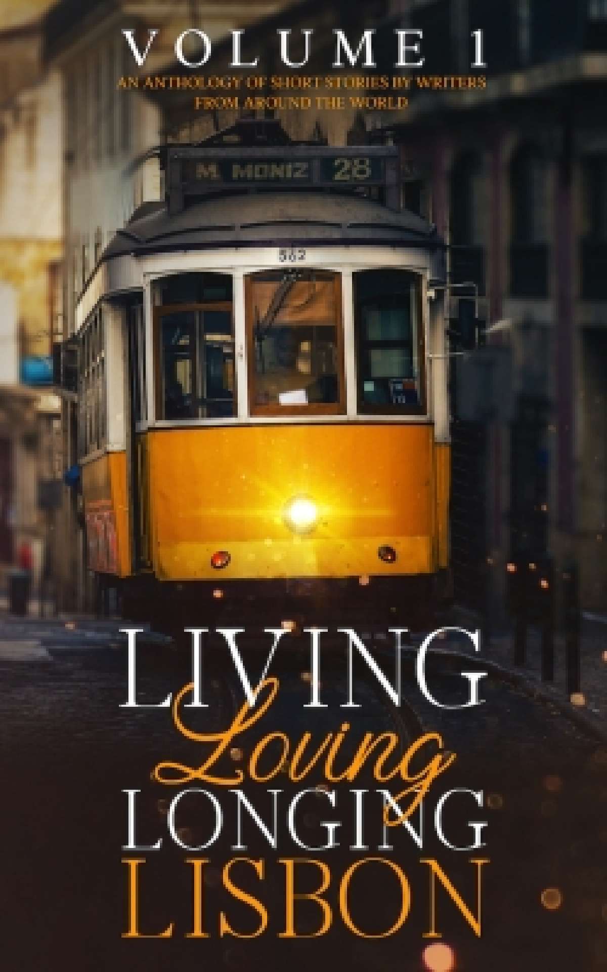 Living, Loving, Longing, Lisbon - Living, Loving, Longing, Lisbon 1