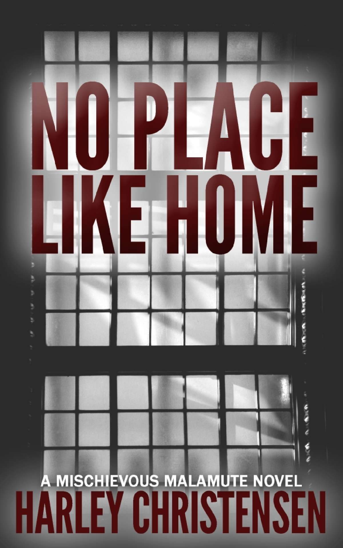 No Place Like Home | Mischievous Malamute Mystery Series #7