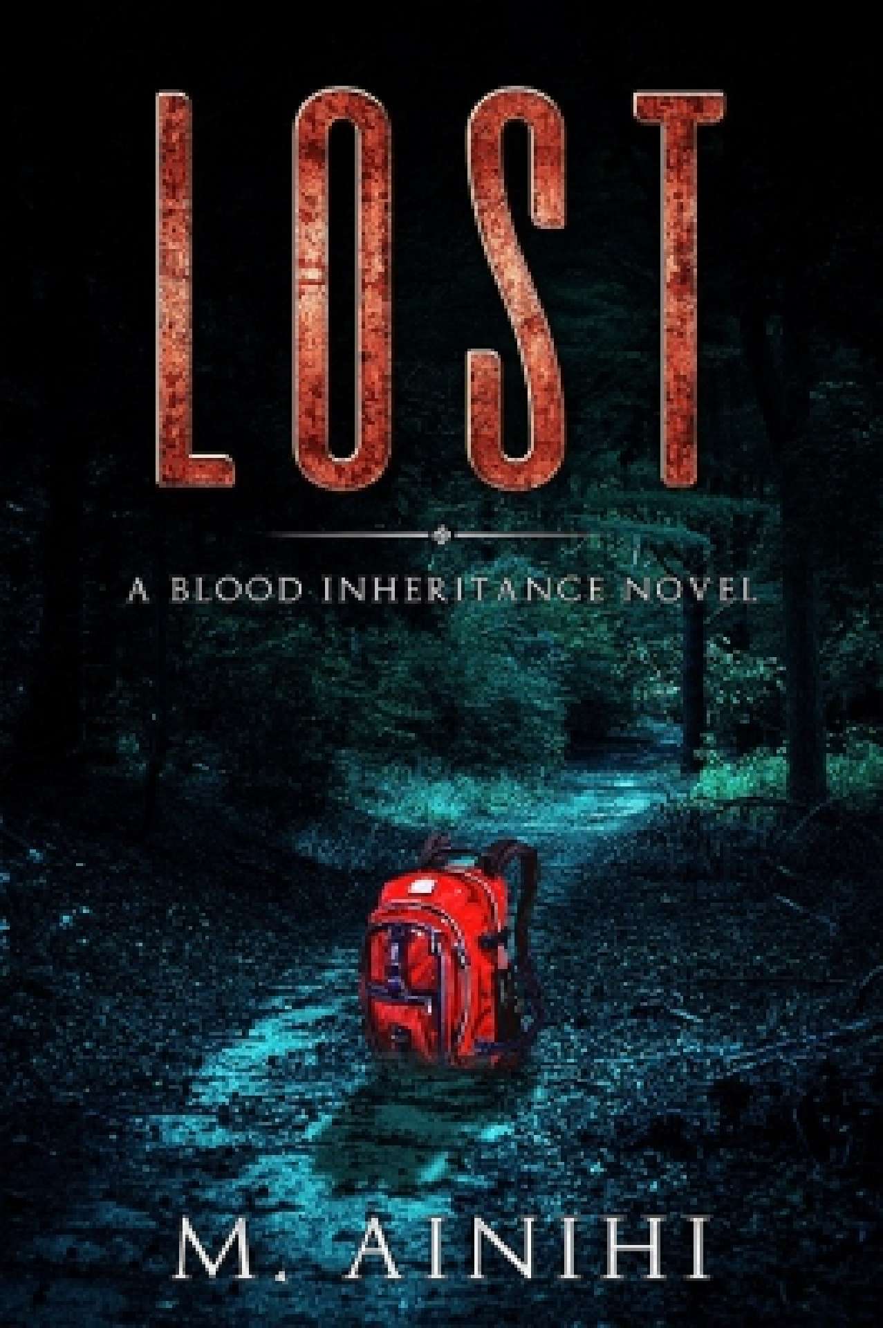 Lost: A Blood Inheritance Novel - Book 2