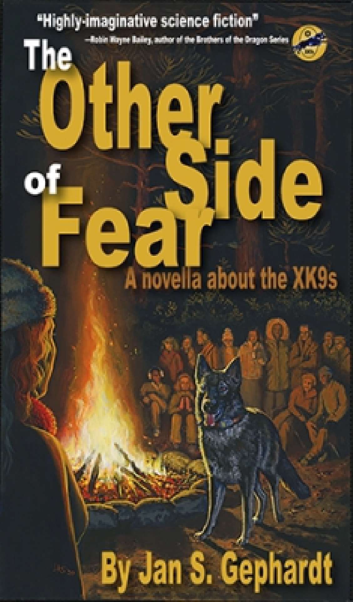 The Other Side of Fear - Prequel to XK9 