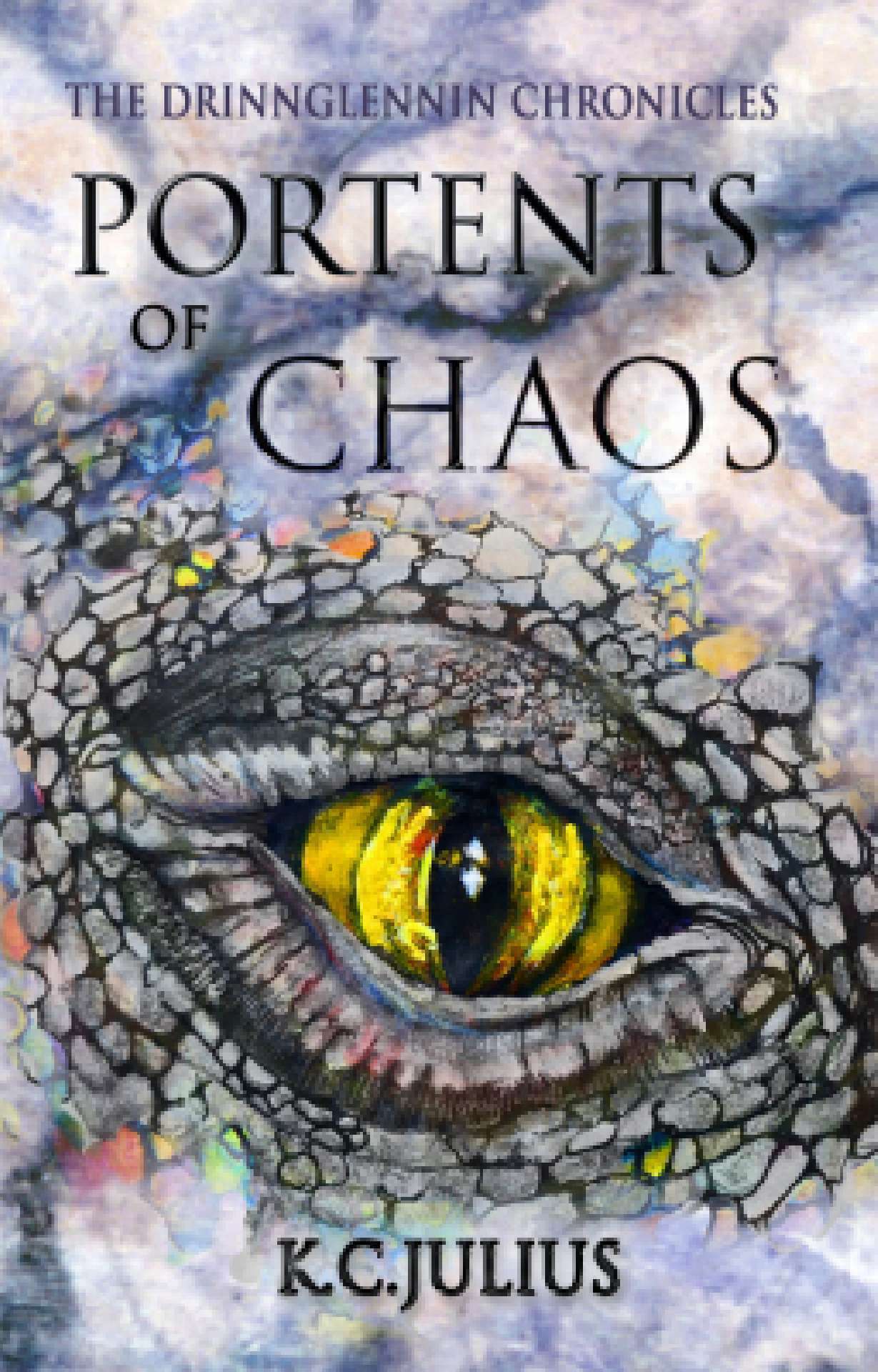 Portents of Chaos - The Drinnglennin Chronicles 1