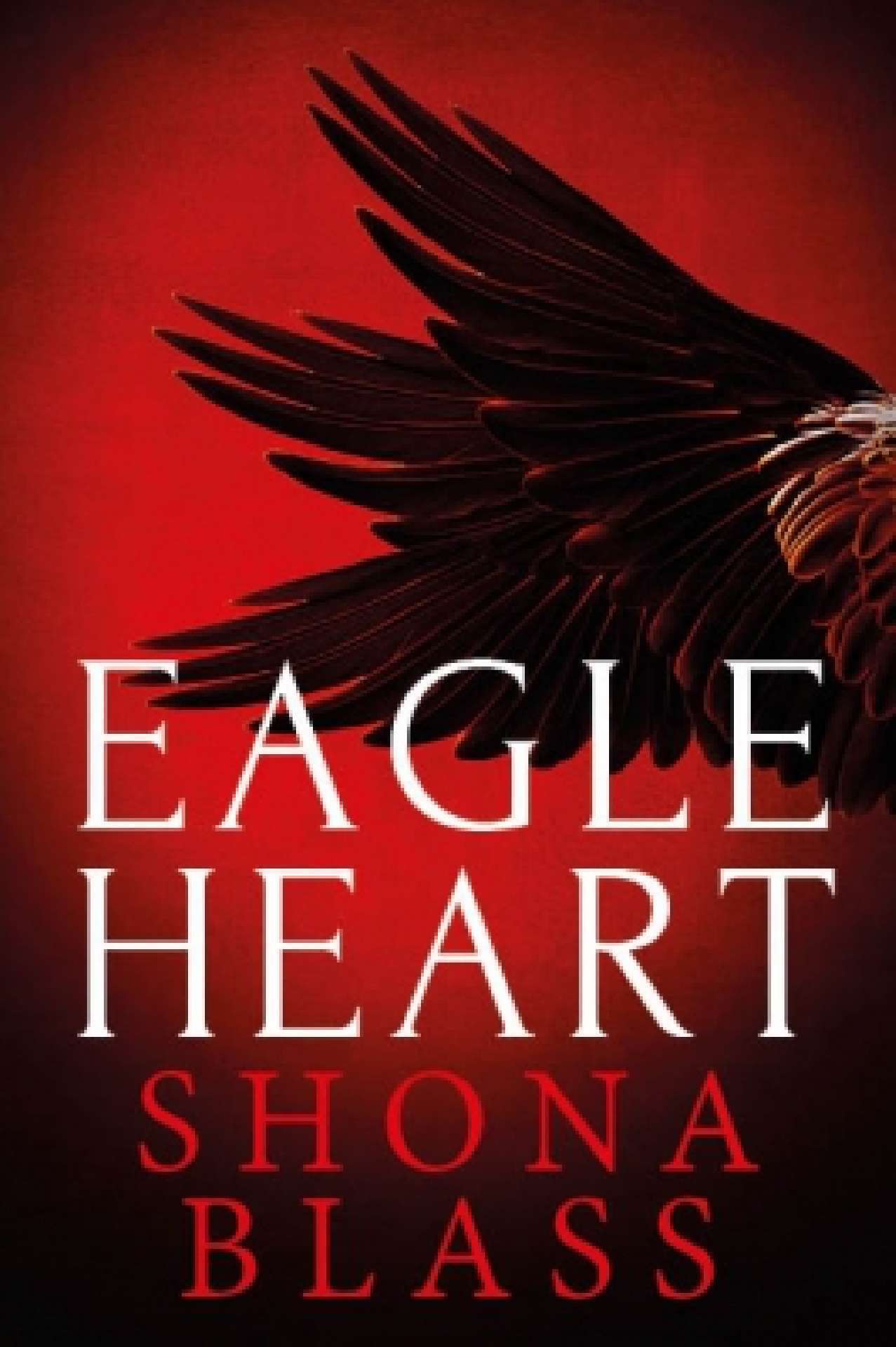 Eagle Heart - The Kingfisher Series 2