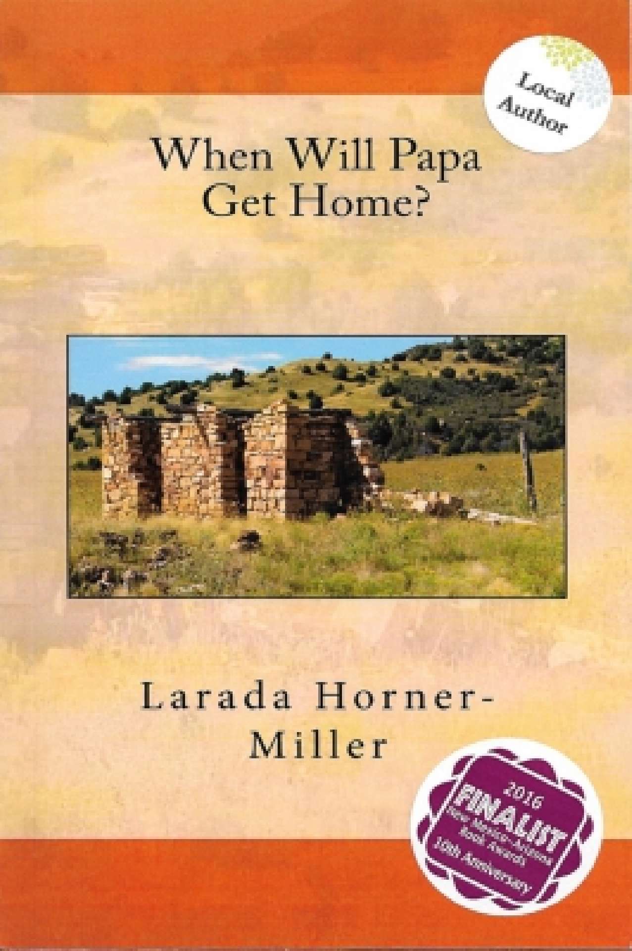 When Will Papa Get Home?