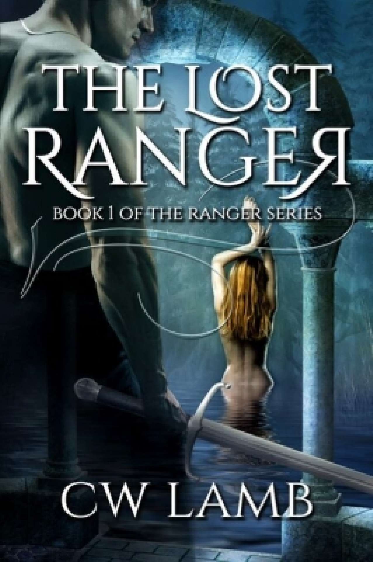 The Lost Ranger - Ranger 1