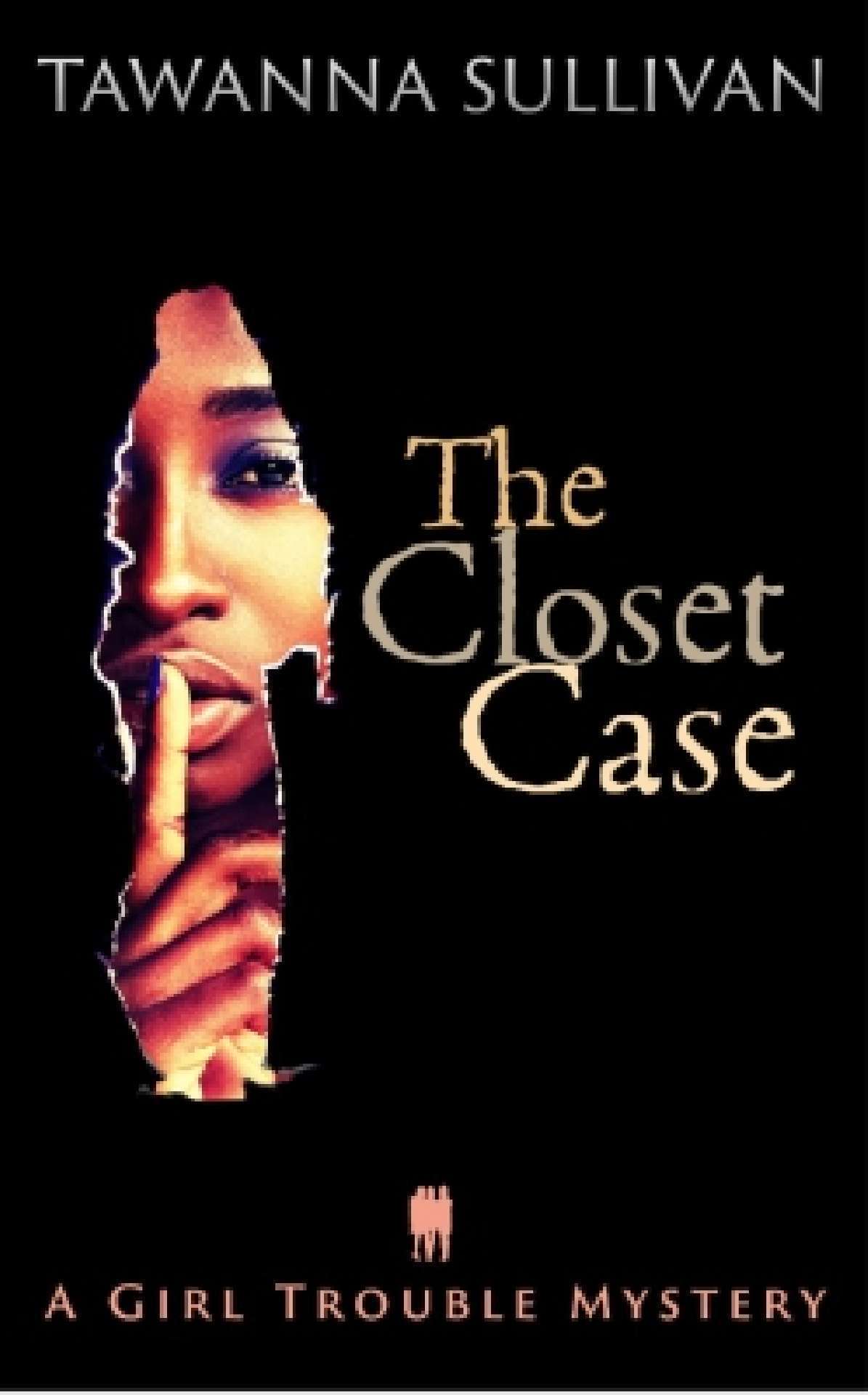 The Closet Case - A Girl Trouble Mystery
