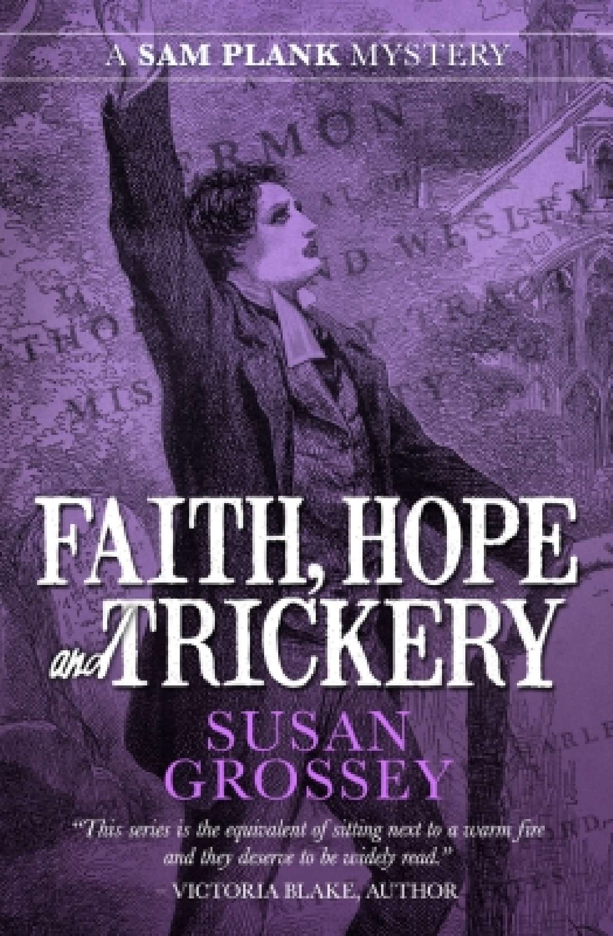 Faith, Hope and Trickery - The Sam Plank Mysteries 5