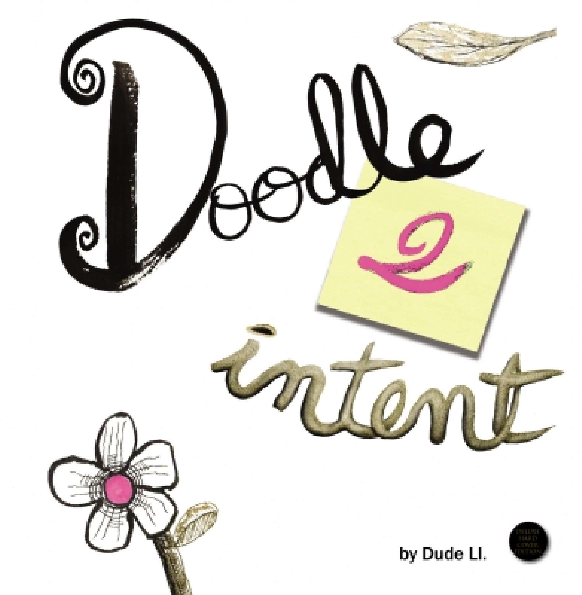 Doodle 2 Intent - Doodle with Intent 2