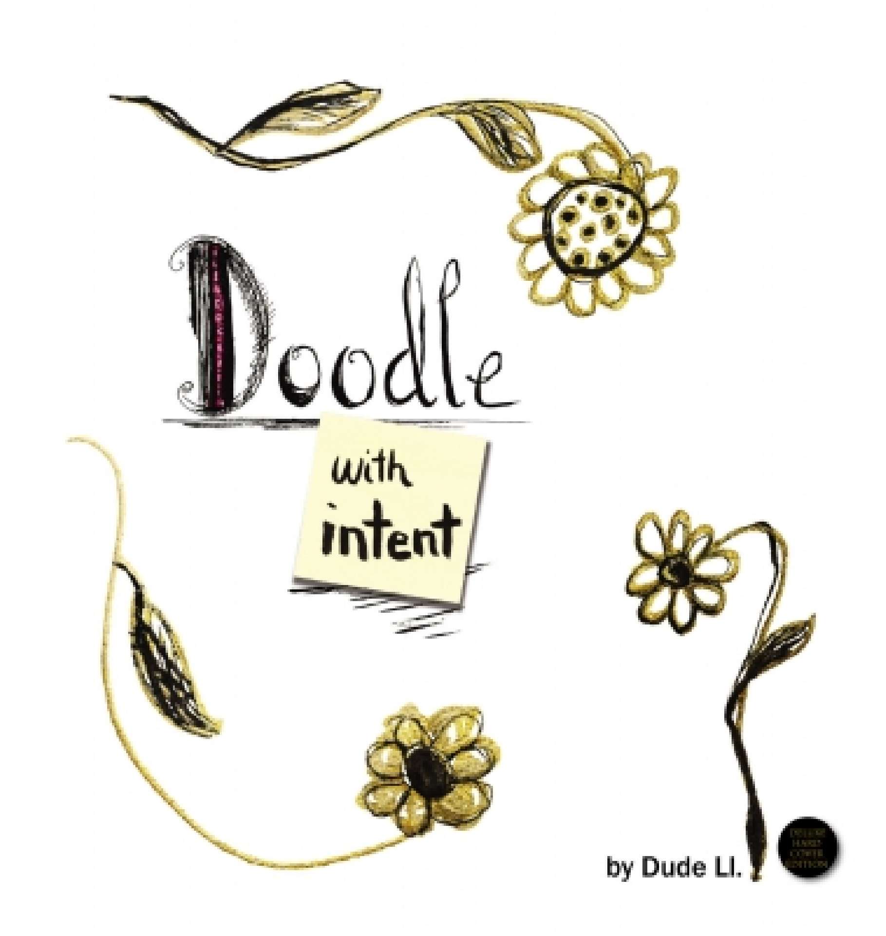 Doodle with Intent - Doodle with Intent 1